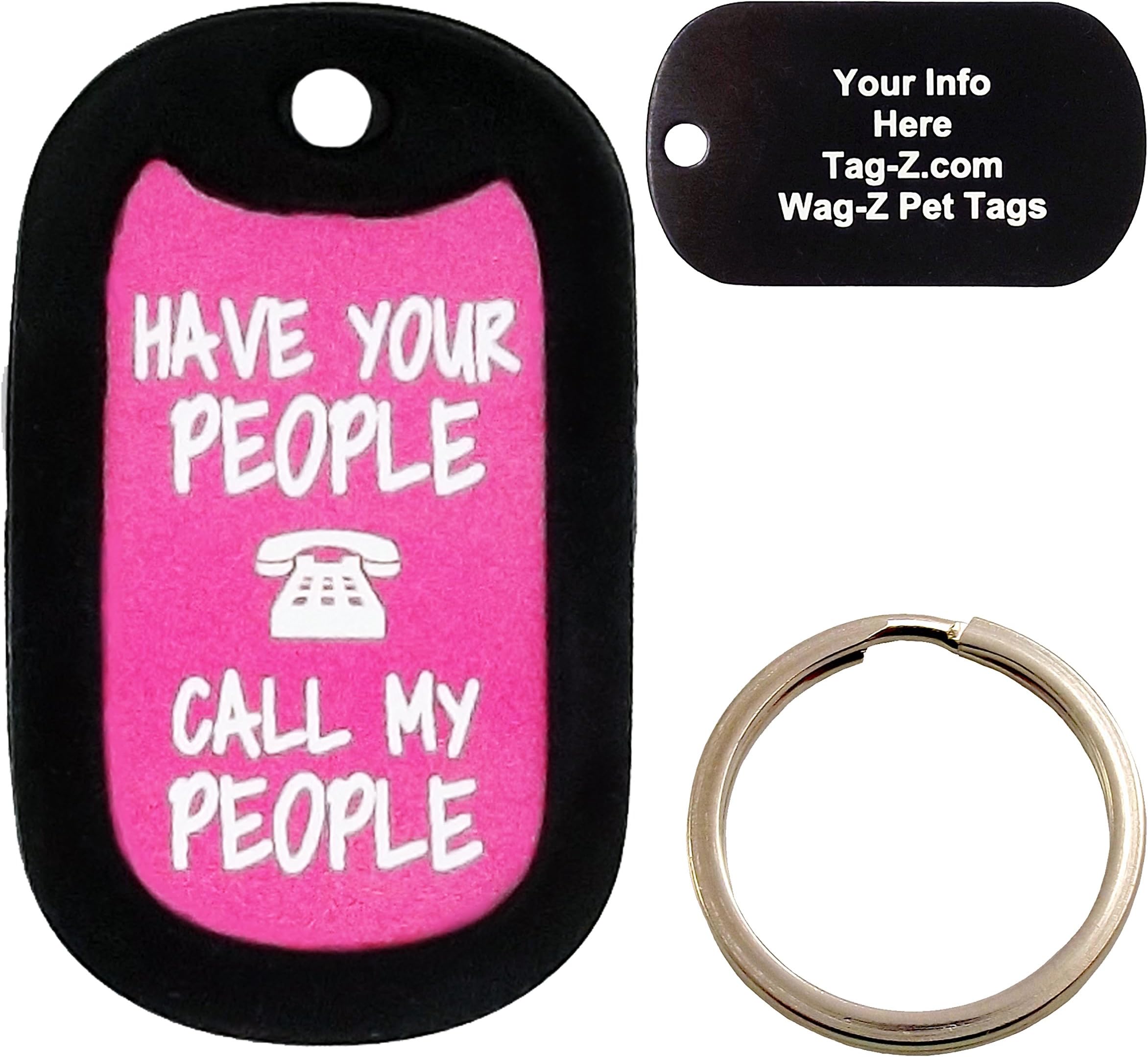 Custom Engraved Pet Tag - Have Your People Call My People- Pink - Dog Tag - Tag-Z Wag-Z