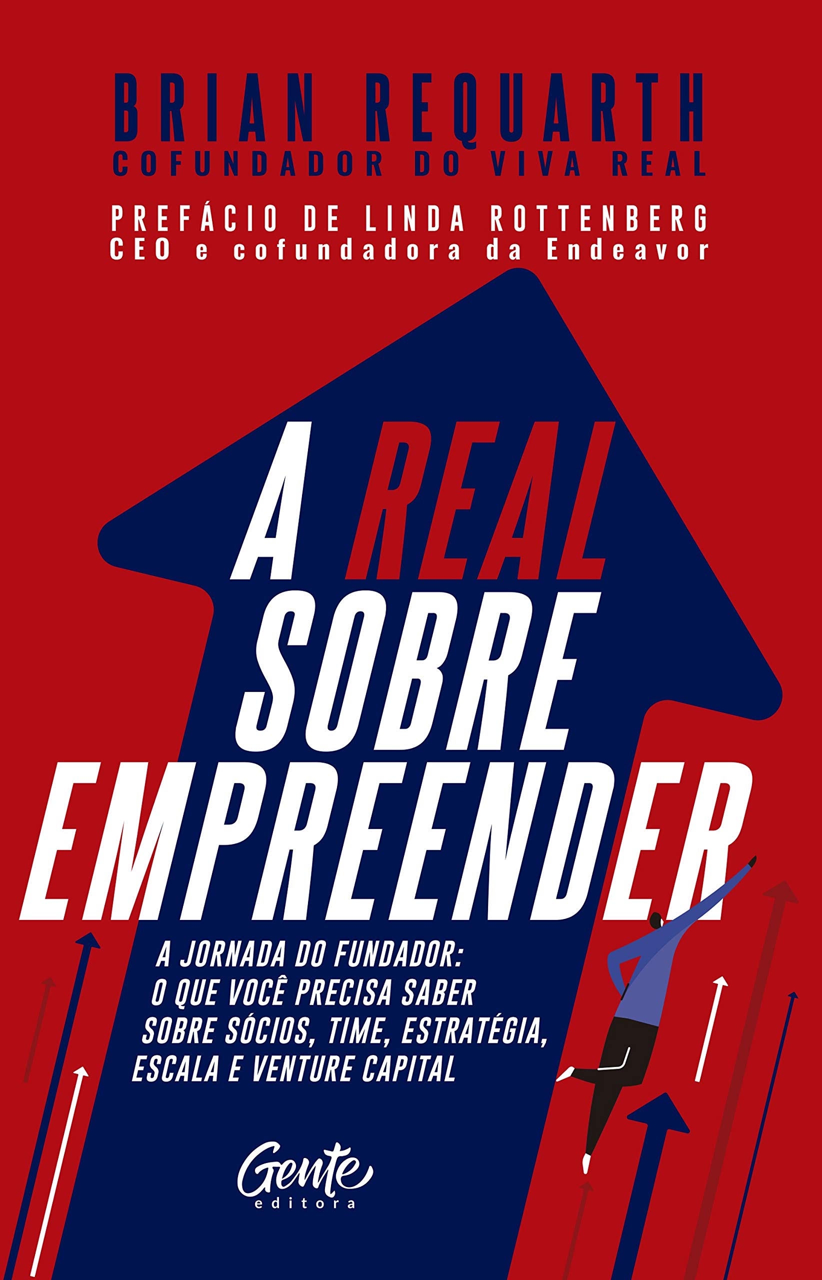 Livre A real sobre empreender analyse de la stratégie de croissance et d'échelle