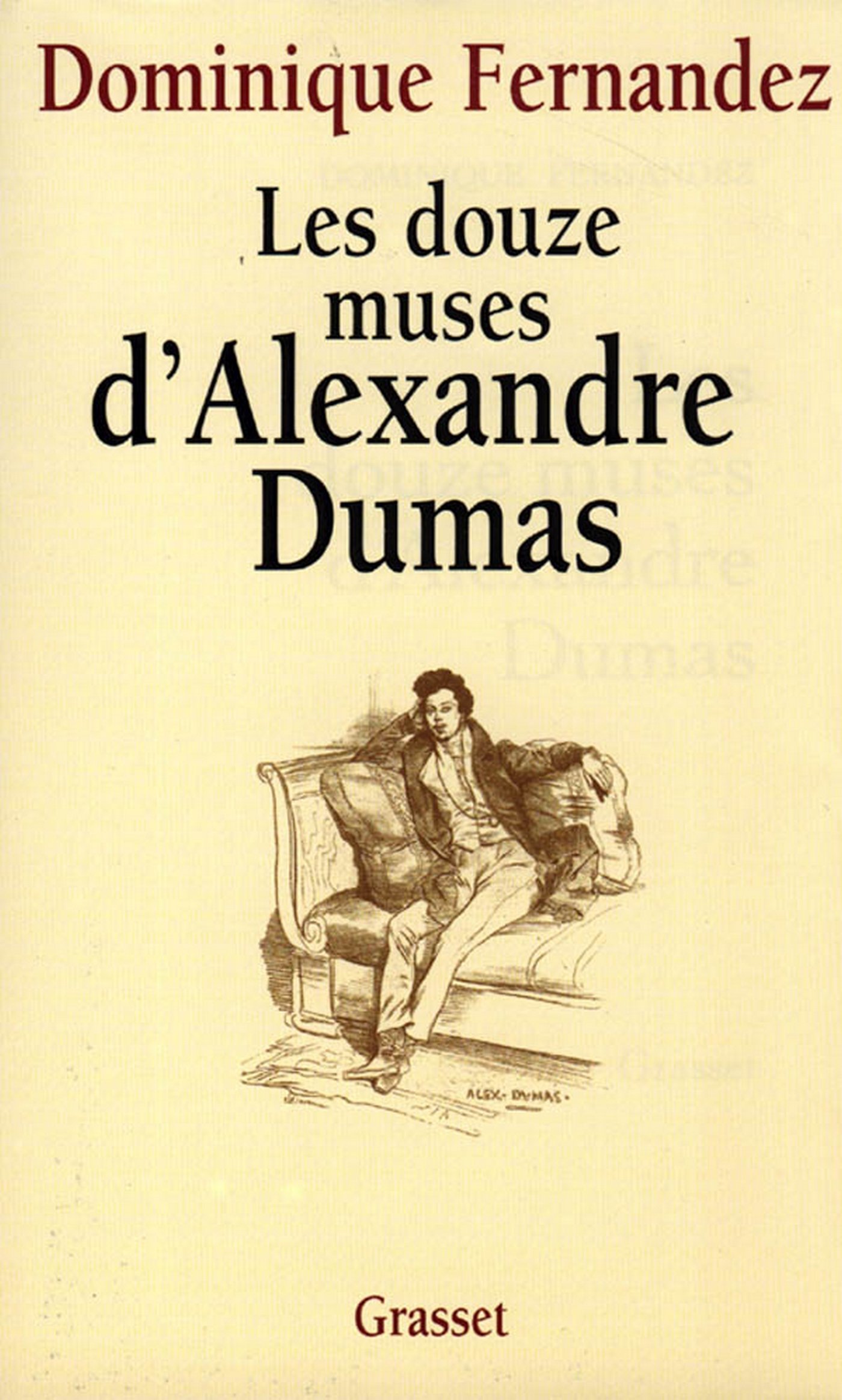 Les douze muses d'Alexandre Dumas (essai français) (French Edition)