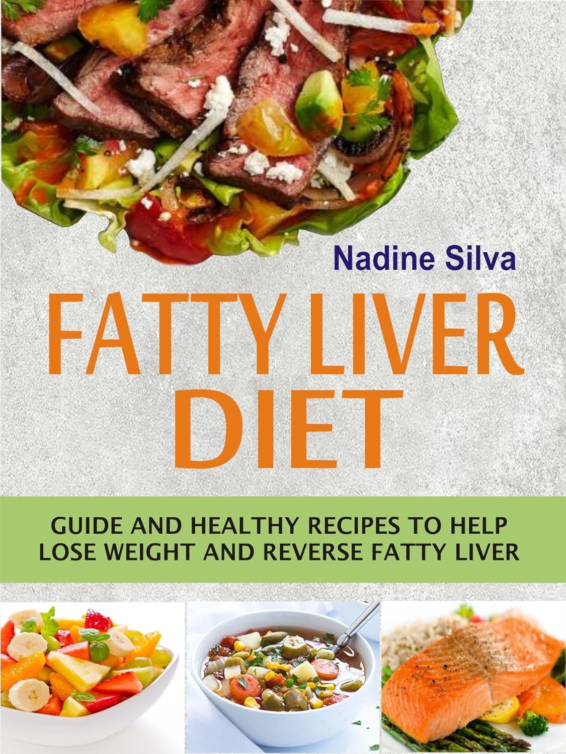 Fatty Liver Diet Guide and healthy recipes to help lose weight and