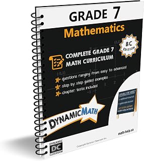Dynamic Math Workbook - Complete Grade 7 Mathematics Curriculum (BC Edition)
