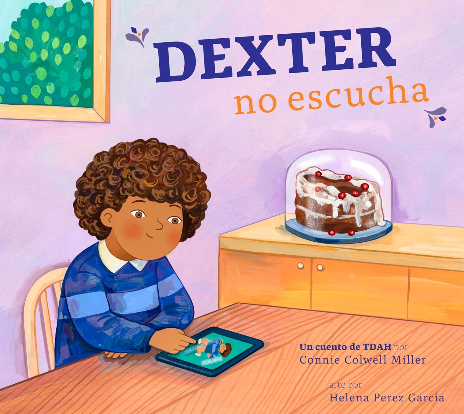 Dexter no escucha (El TDAH y yo) (Spanish Edition)