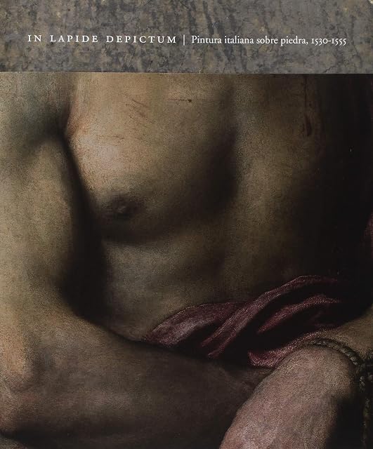 Portada de Pintura Italiana sobre Piedra 1530-1555