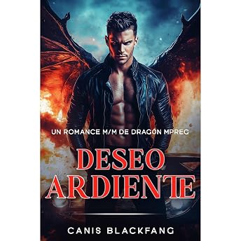 Deseo Ardiente Audio Libro por Canis Blackfang episode artwork