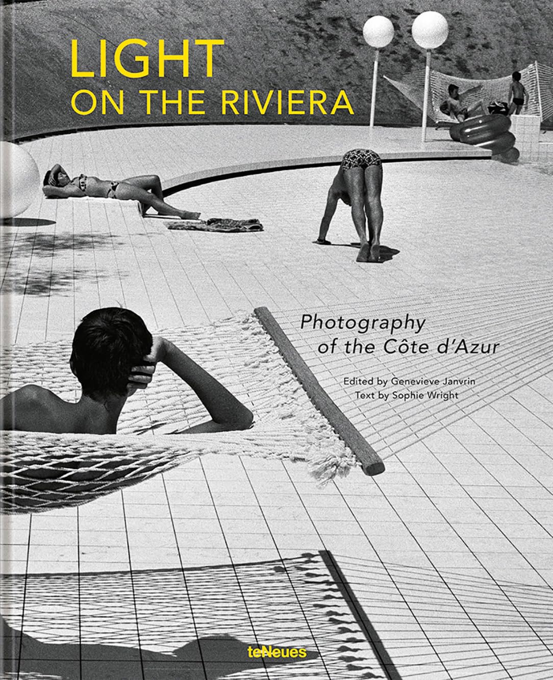 Light on the Riviera: Photography of the Cote d'Azur: Photography of the Côte d’Azur