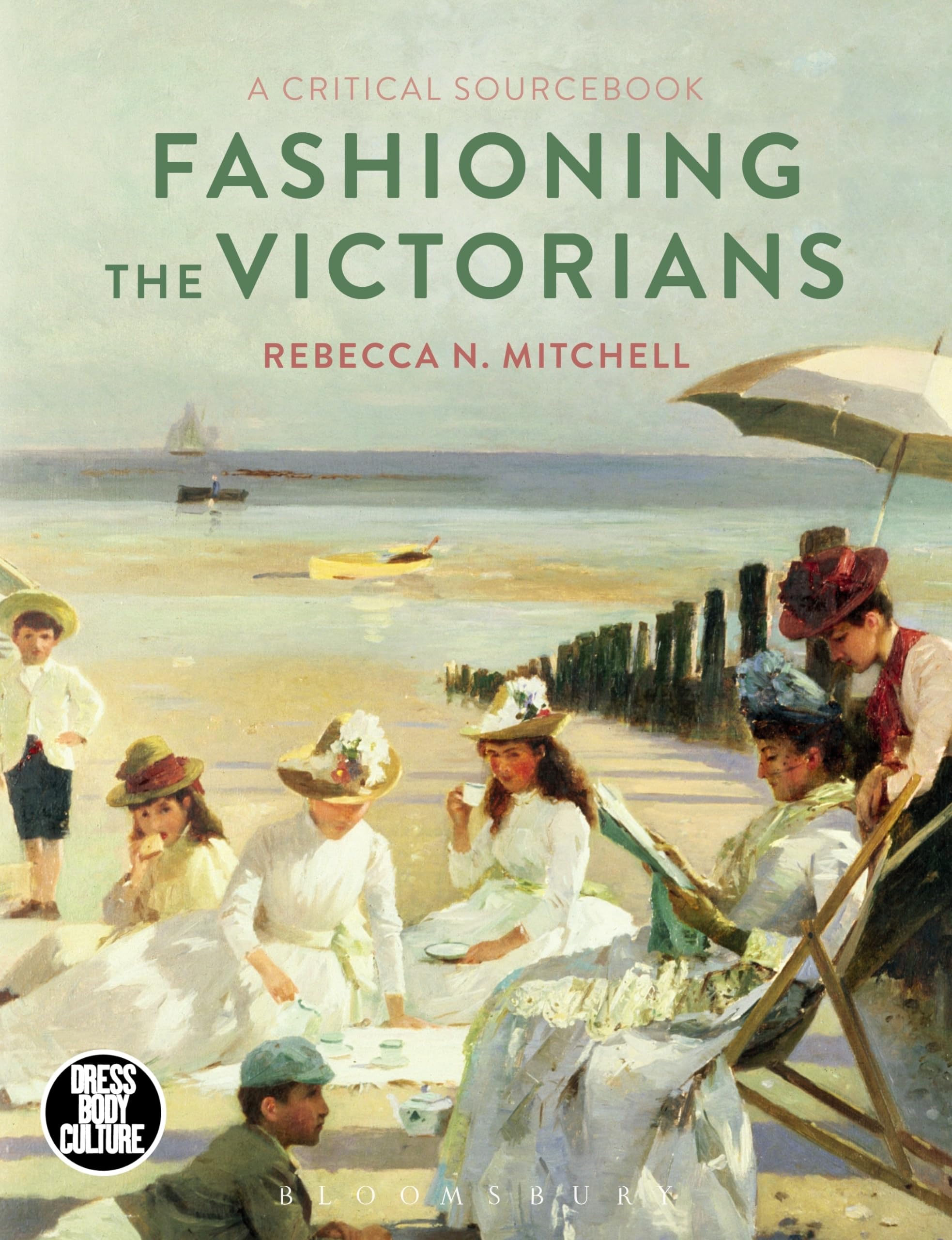 Buy Fashioning the Victorians: A Critical Sourcebook (Dress, Body, Culture) — BookShops.in