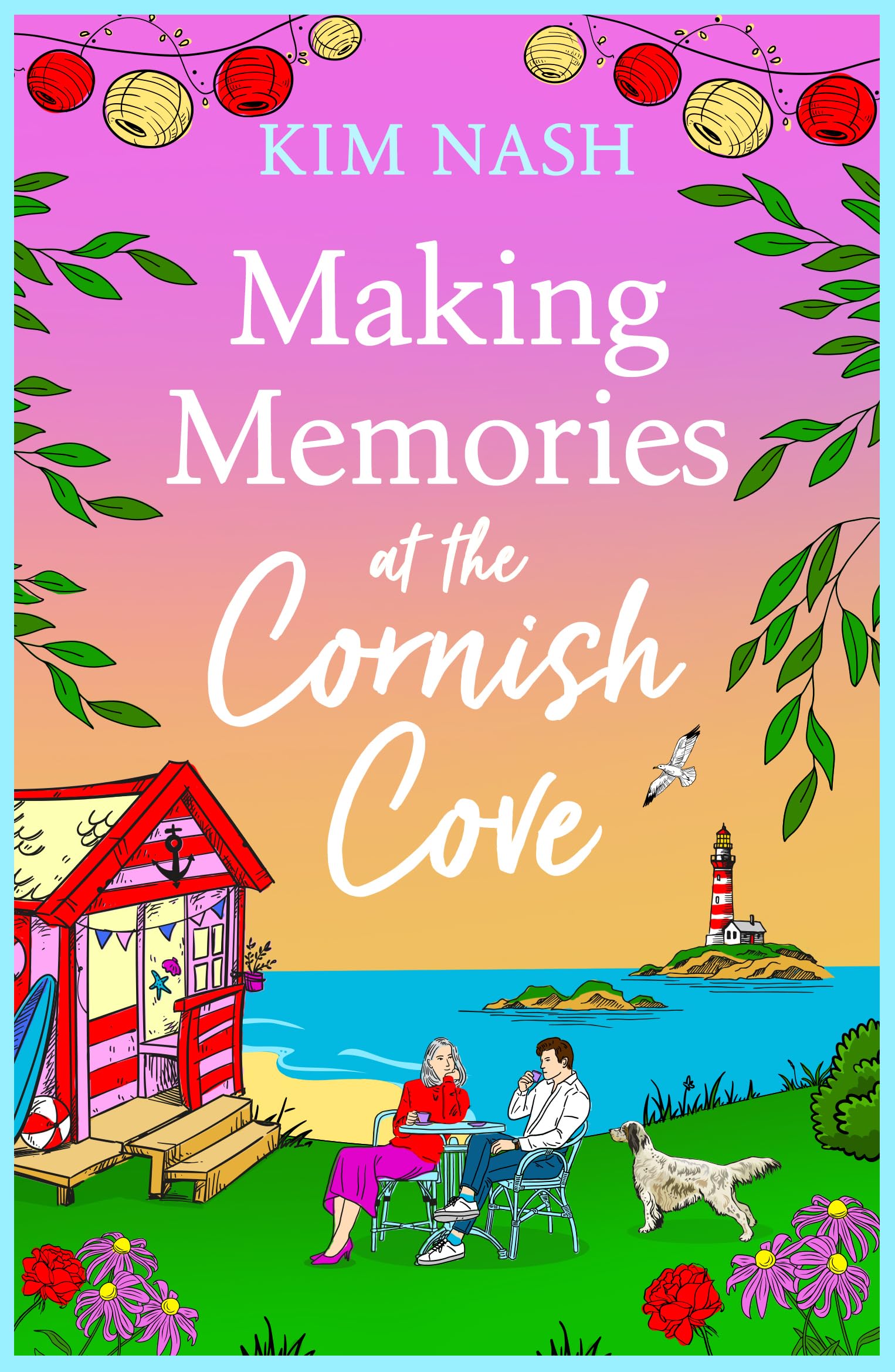 Making Memories at the Cornish Cove: Discover the emotional, romantic Cornish Cove series from Kim Nash