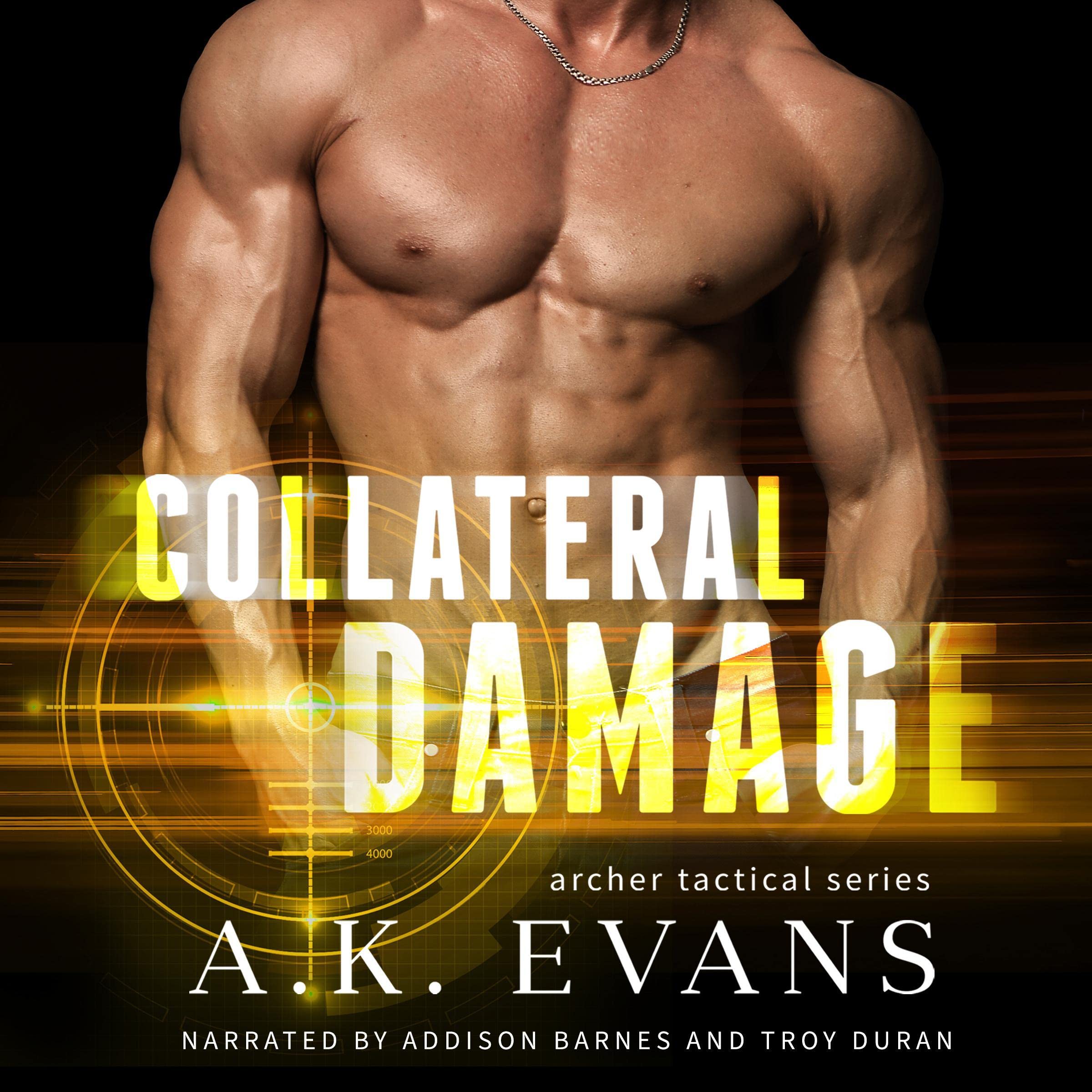 Cover art for Collateral Damage: Archer Tactical, Book 2