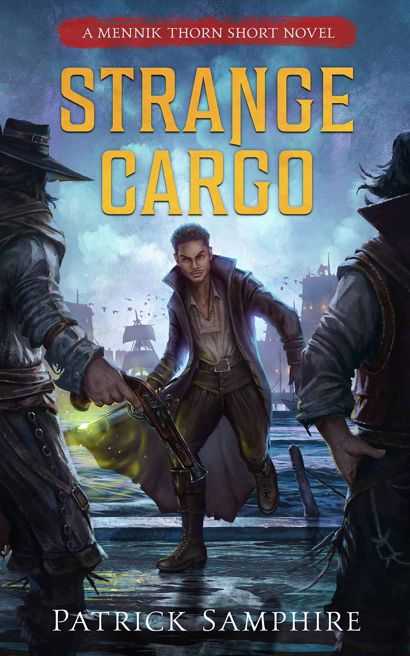 Strange Cargo: An Epic Fantasy Mystery (Mennik Thorn Book 3)
