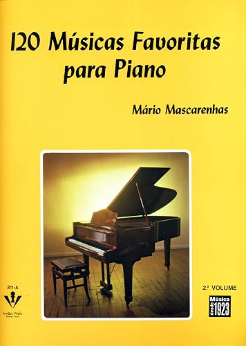 120 Músicas favoritas para Piano - 2º Volume