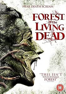 Forest Of The Living Dead [DVD]: Amazon.co.uk: Kyle Lardner, Michale
