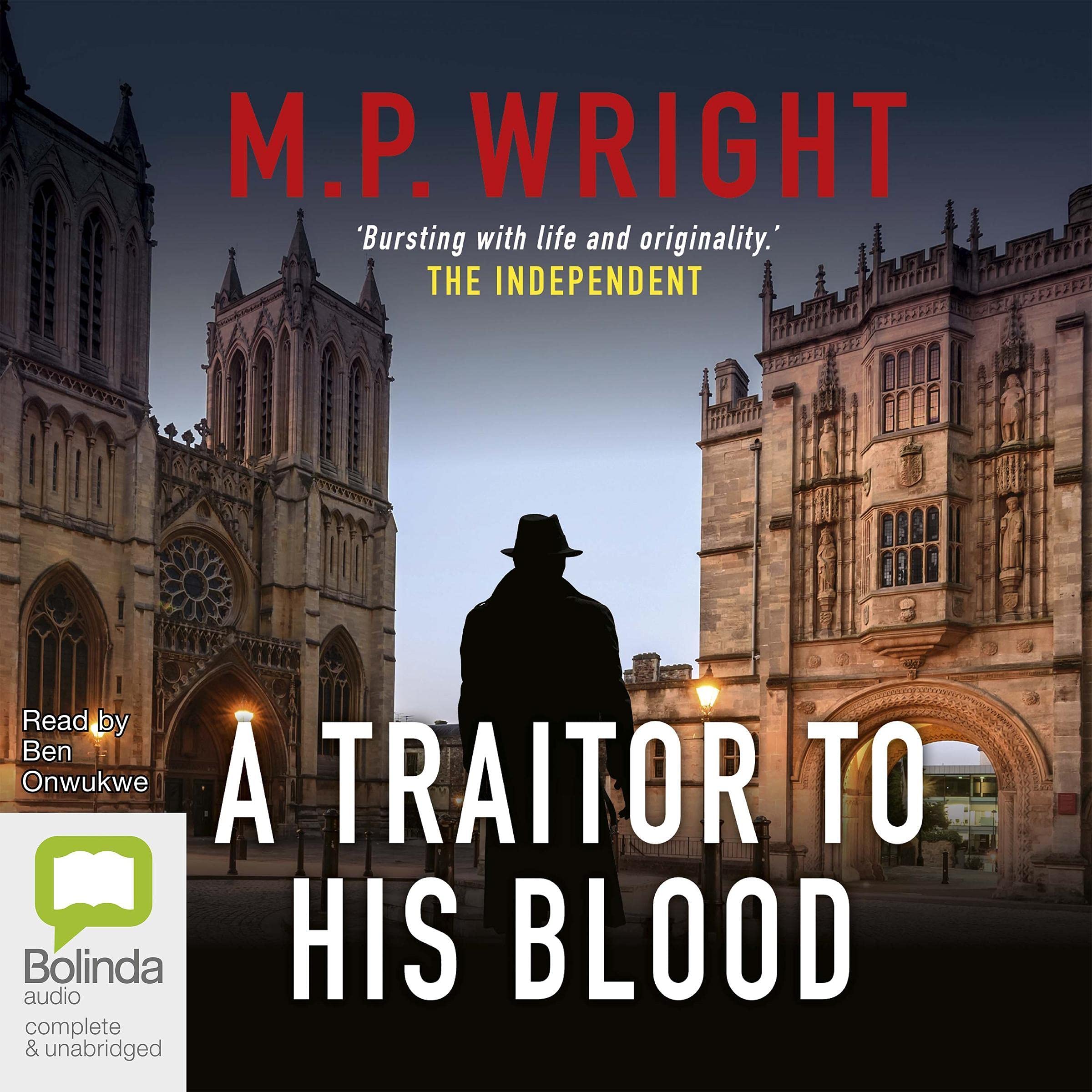 A Traitor to His Blood