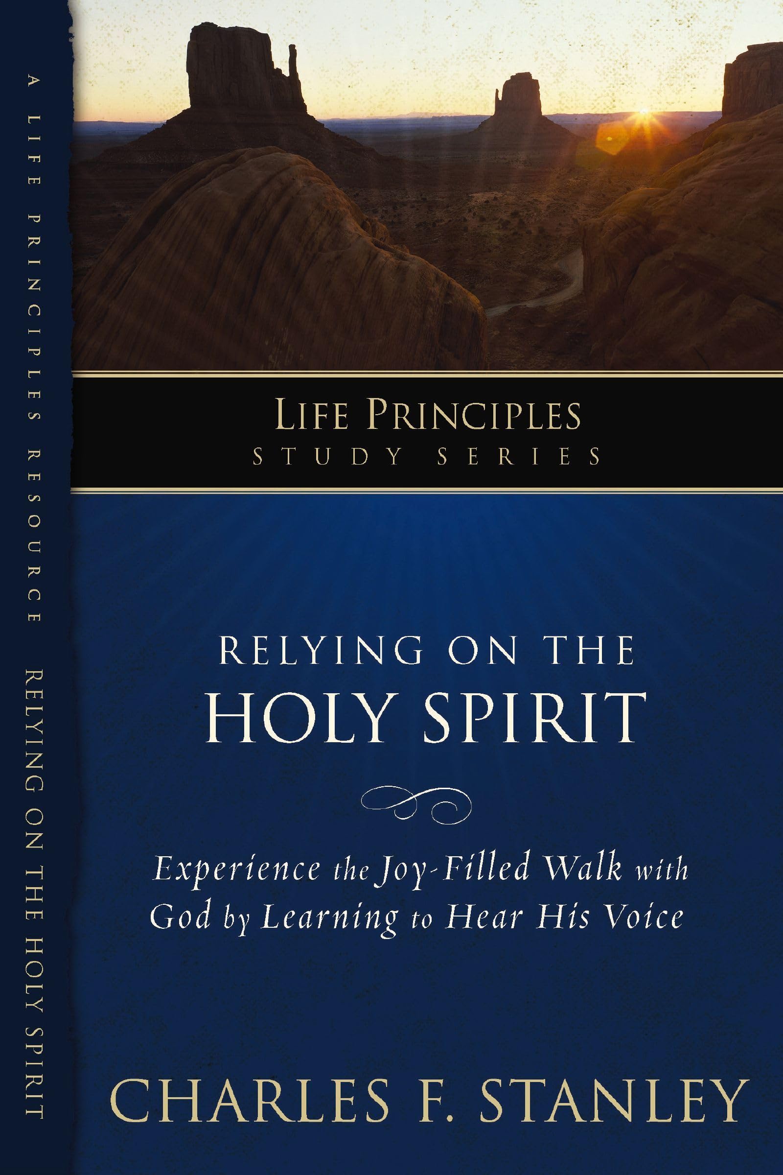 Relying on the Holy Spirit (Life Principles Study Series)