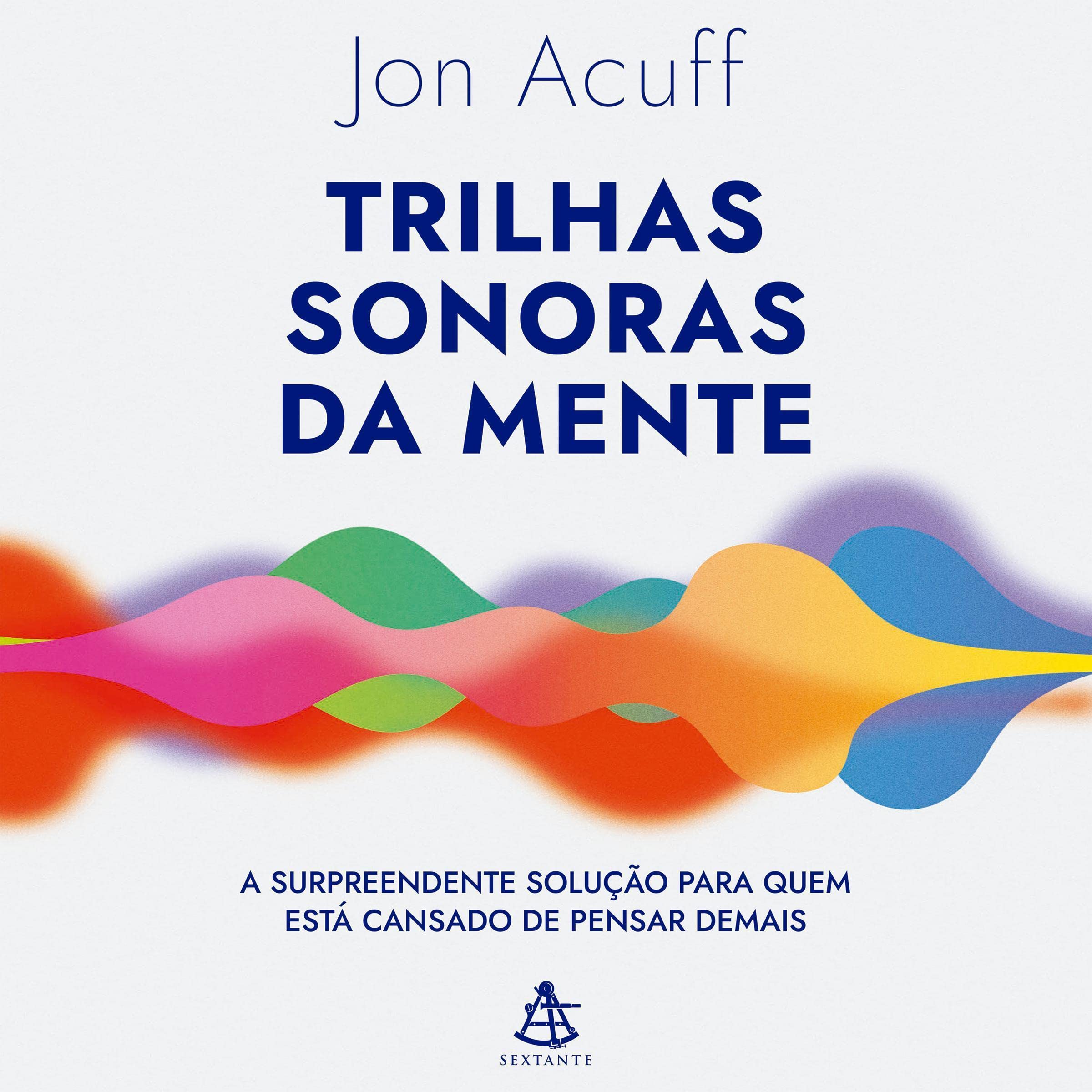 Trilhas sonoras da mente [Soundtracks]