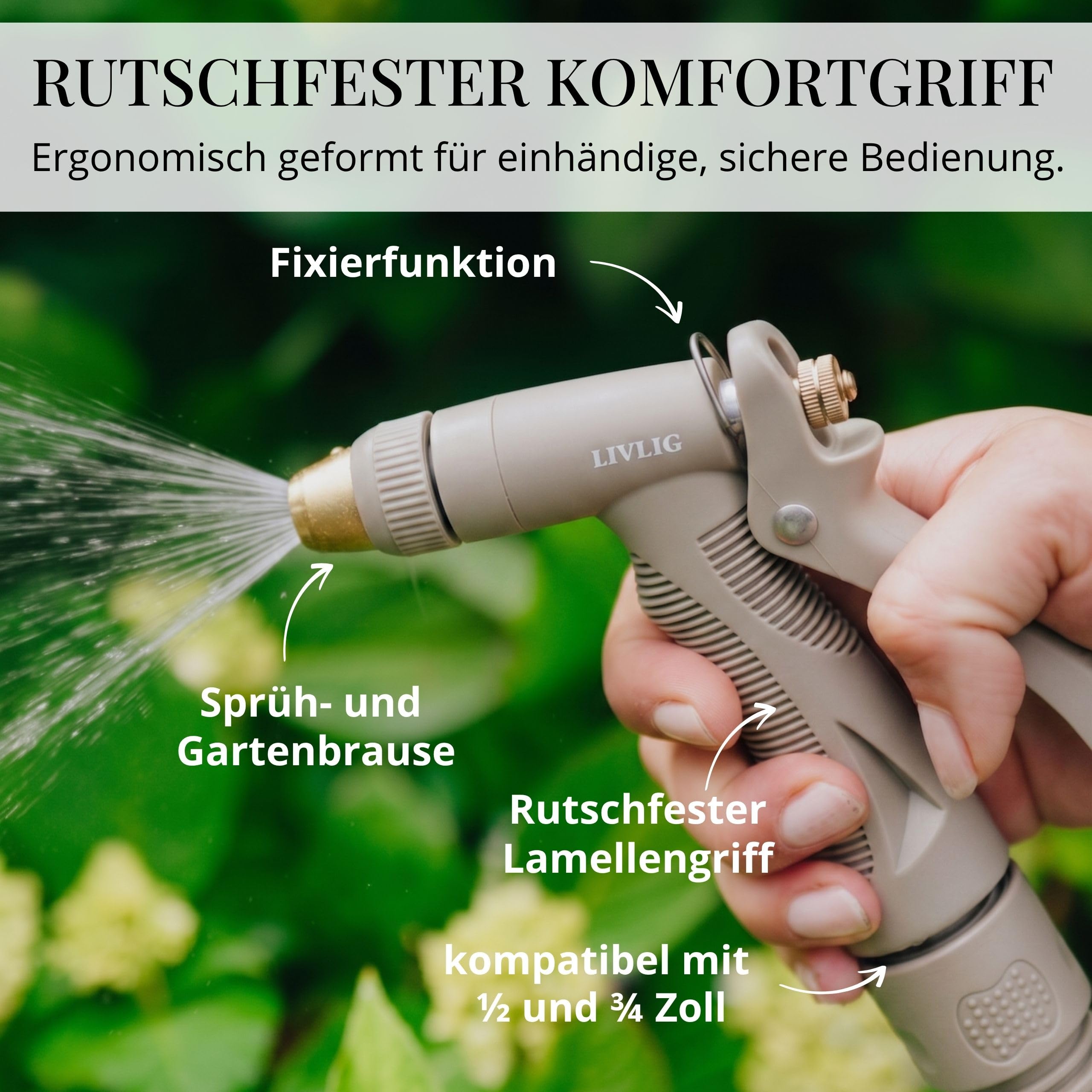 LIVLIG Premium Gartenspritze im Komplettset, Robuste Reinigungsspritze zum Reinigen und Bewässern, Gartenbrause und Schlauchanschluss 1/2 Zoll, Einhandbedienung und Dauerarretierung, Sand