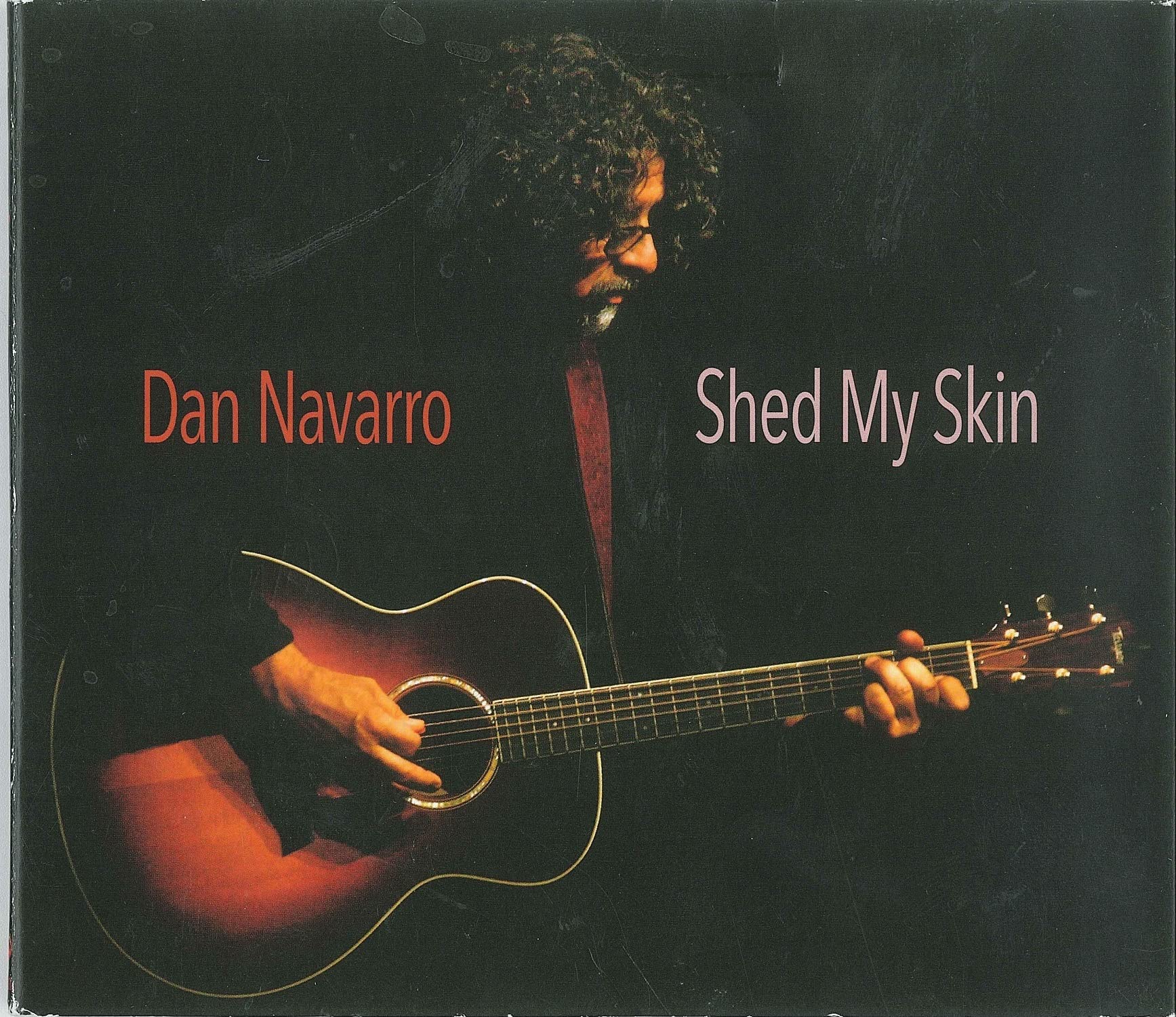 Dan Navarro Shed My Skin CD New 618446578726