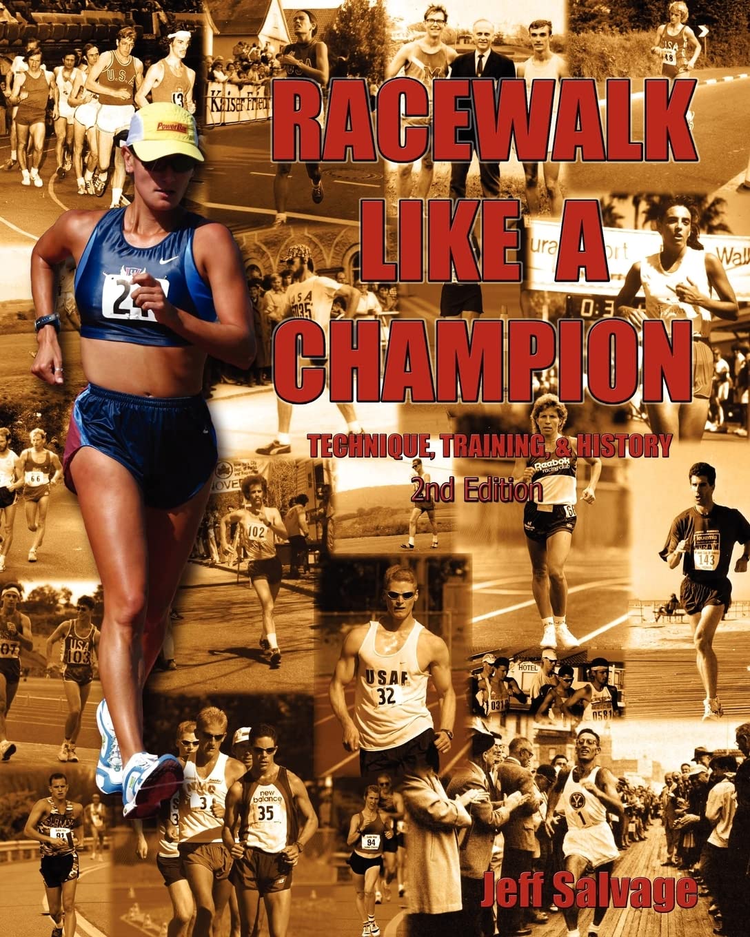 Race Walk Like A Champion: Second Edition
