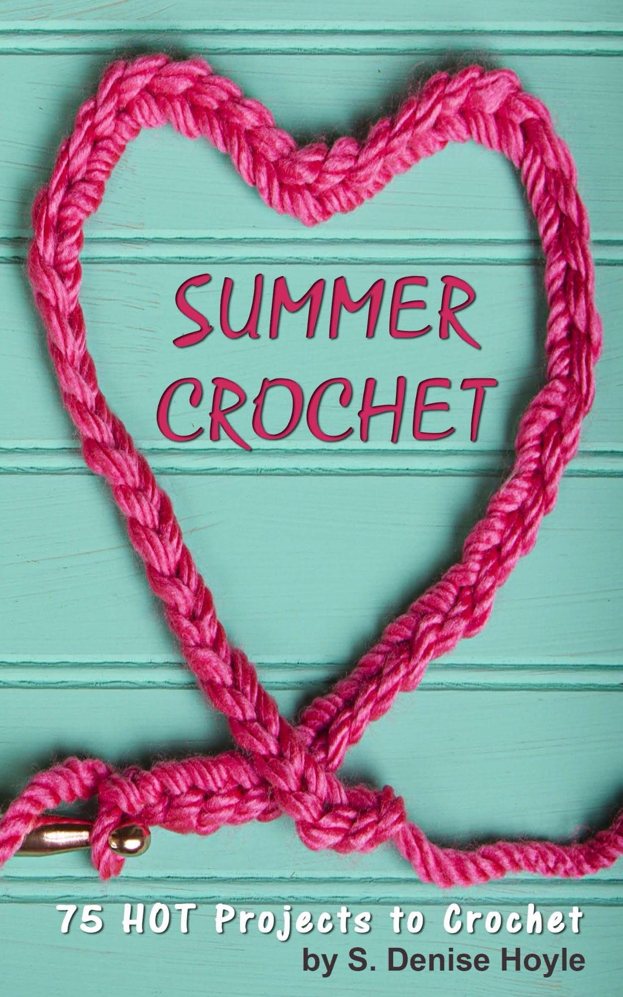 Crochet Summer Projects My Patterns