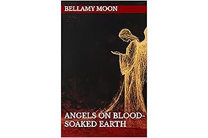 Angels on Blood-Soaked Earth