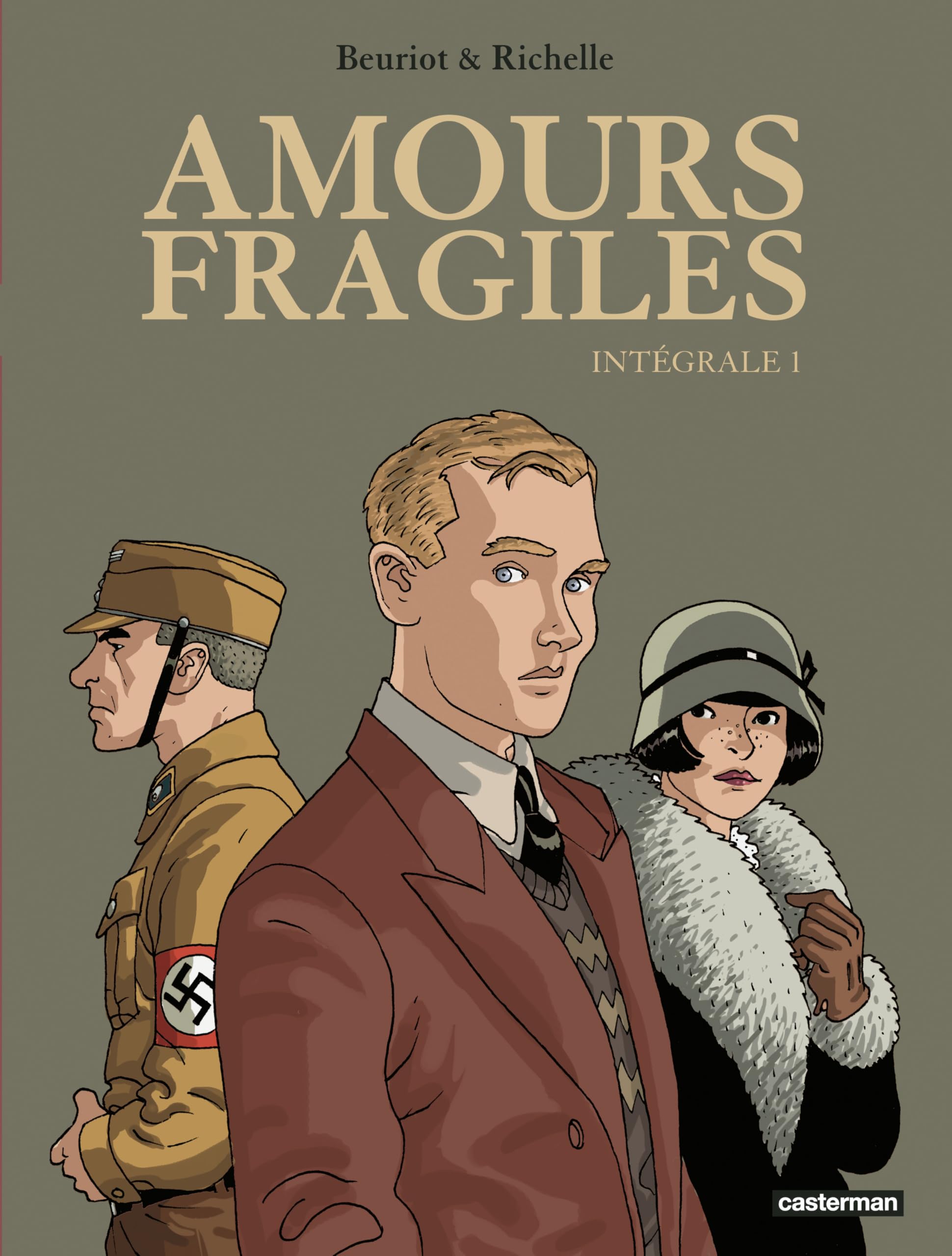 Amours fragiles: Intégrale (1)