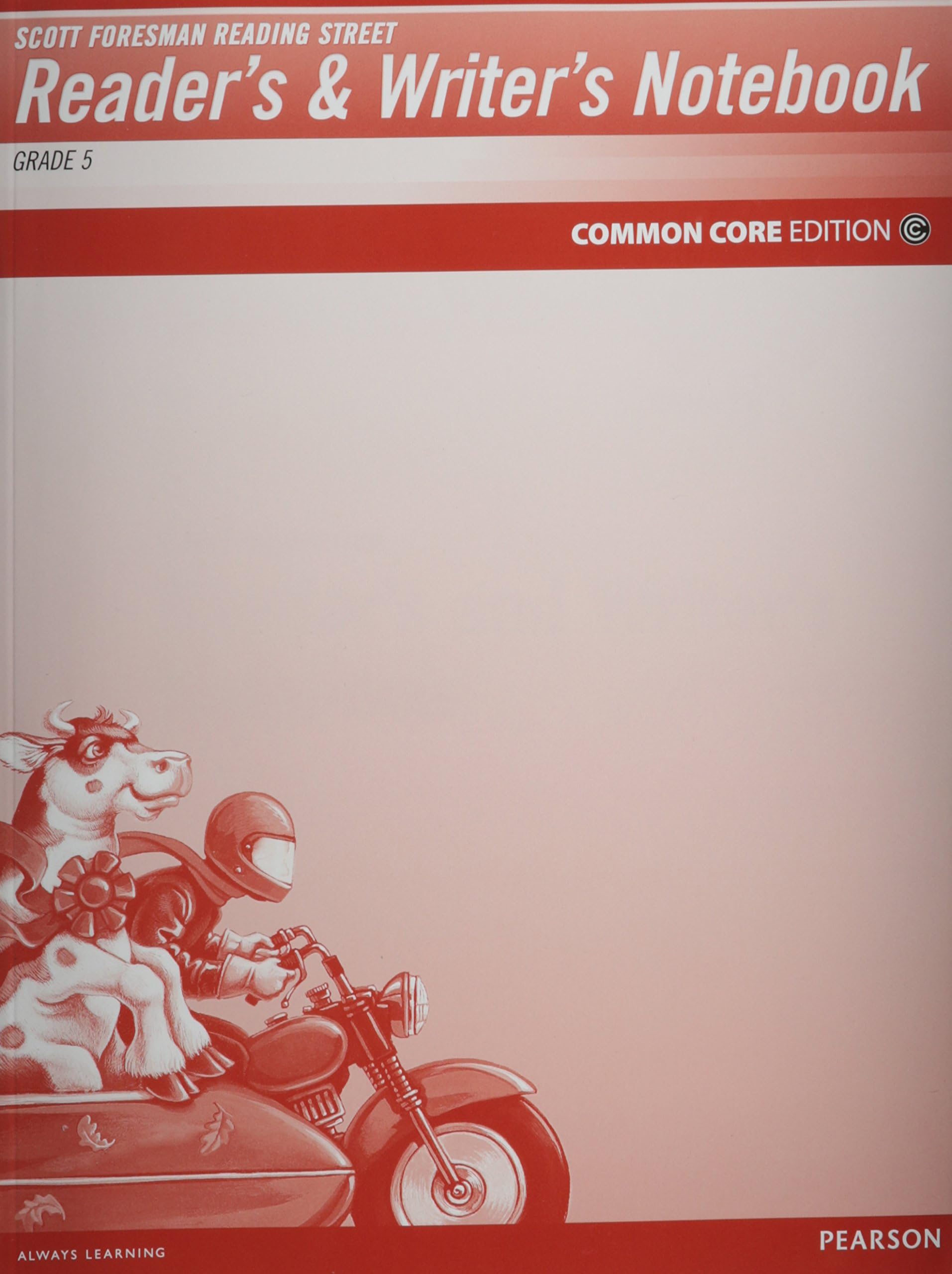 Reader's and Writer's Notebook, Grade 5: Common Core Edition (Reading Street)