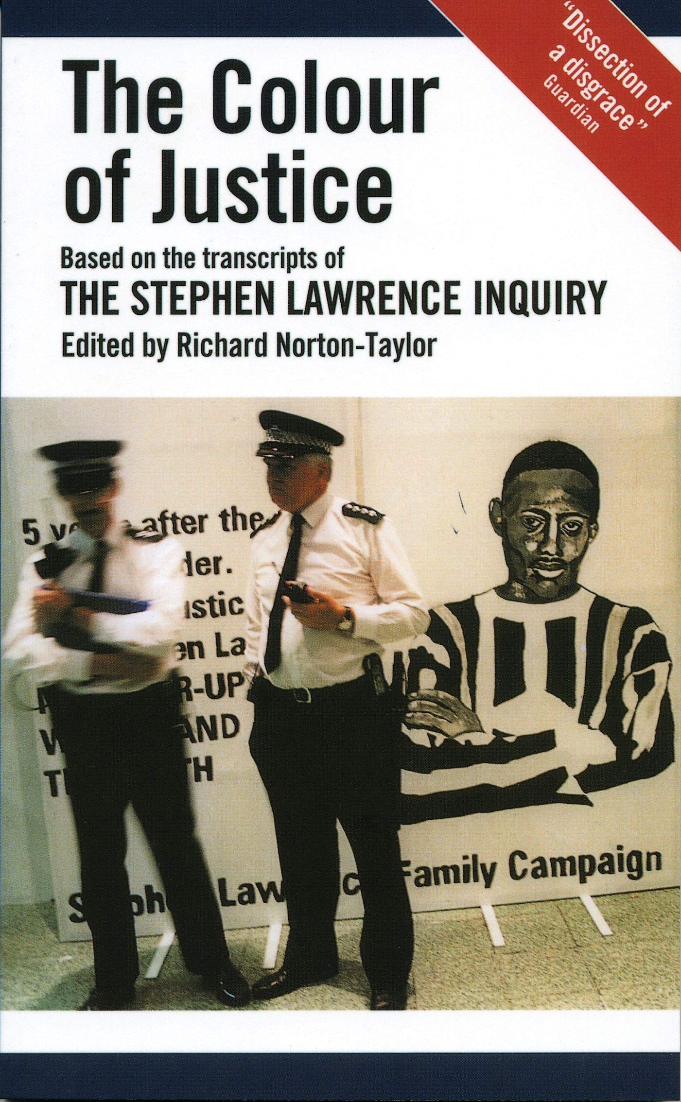 The Colour of Justice (Oberon Books)-Richard Norton-Taylor