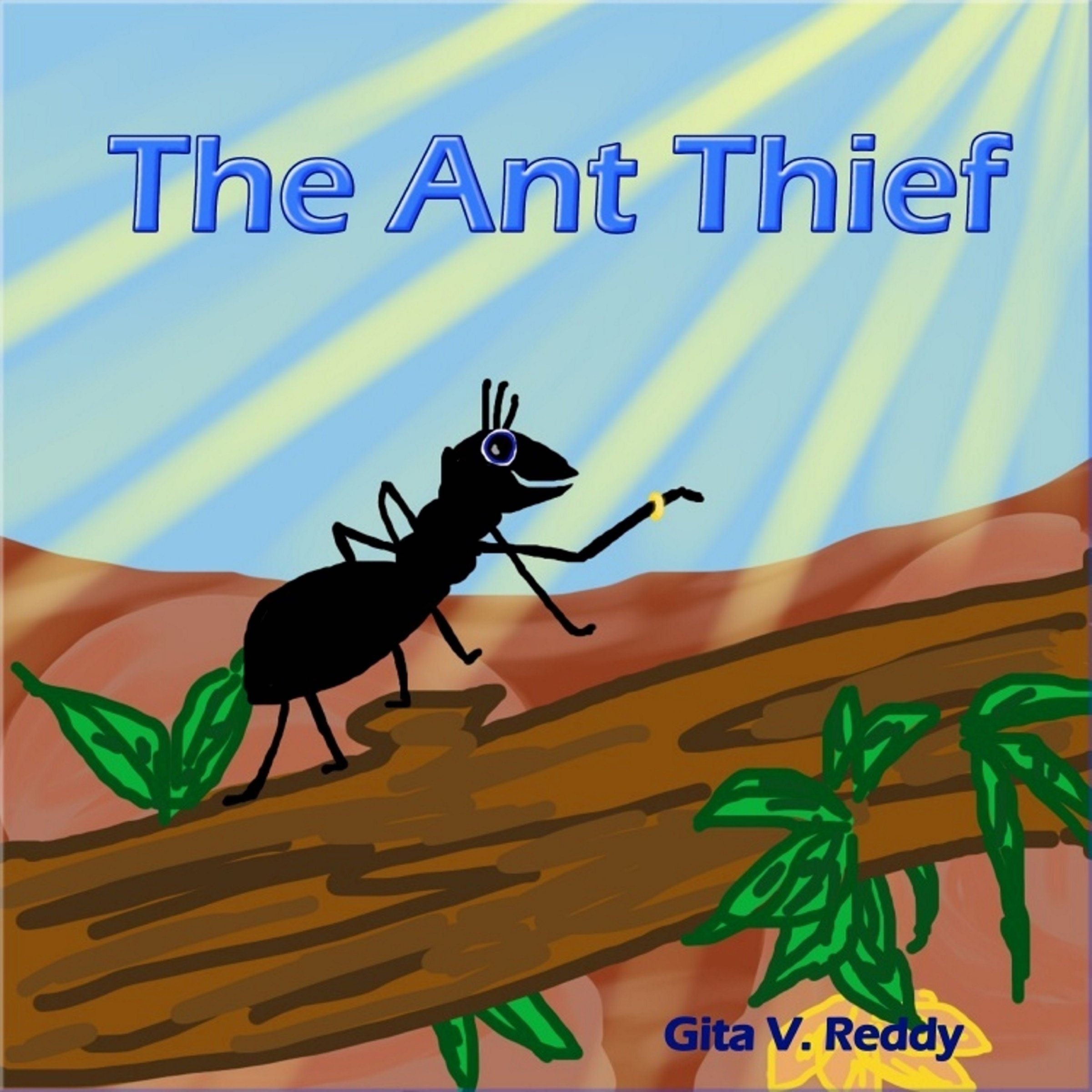Book review of The Ant Thief - Readers' Favorite: Book Reviews and ...