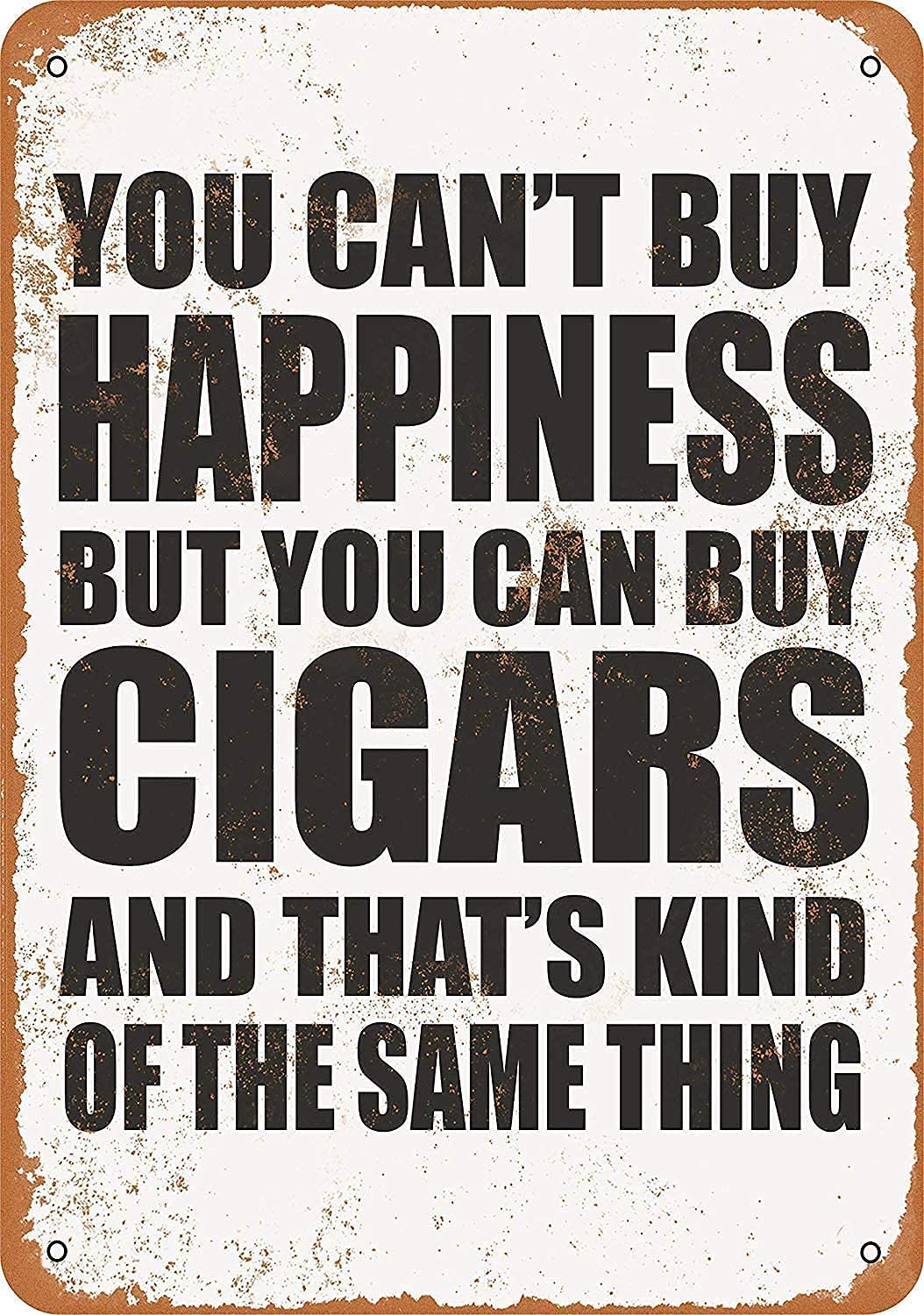 peiyeety Vintage You Can't Buy Happiness But You Can Buy Cigars Funny Art Metal Tin Sign 8x12 Bar Pub Indoor Outdoor Wall Decor Gifts for Man