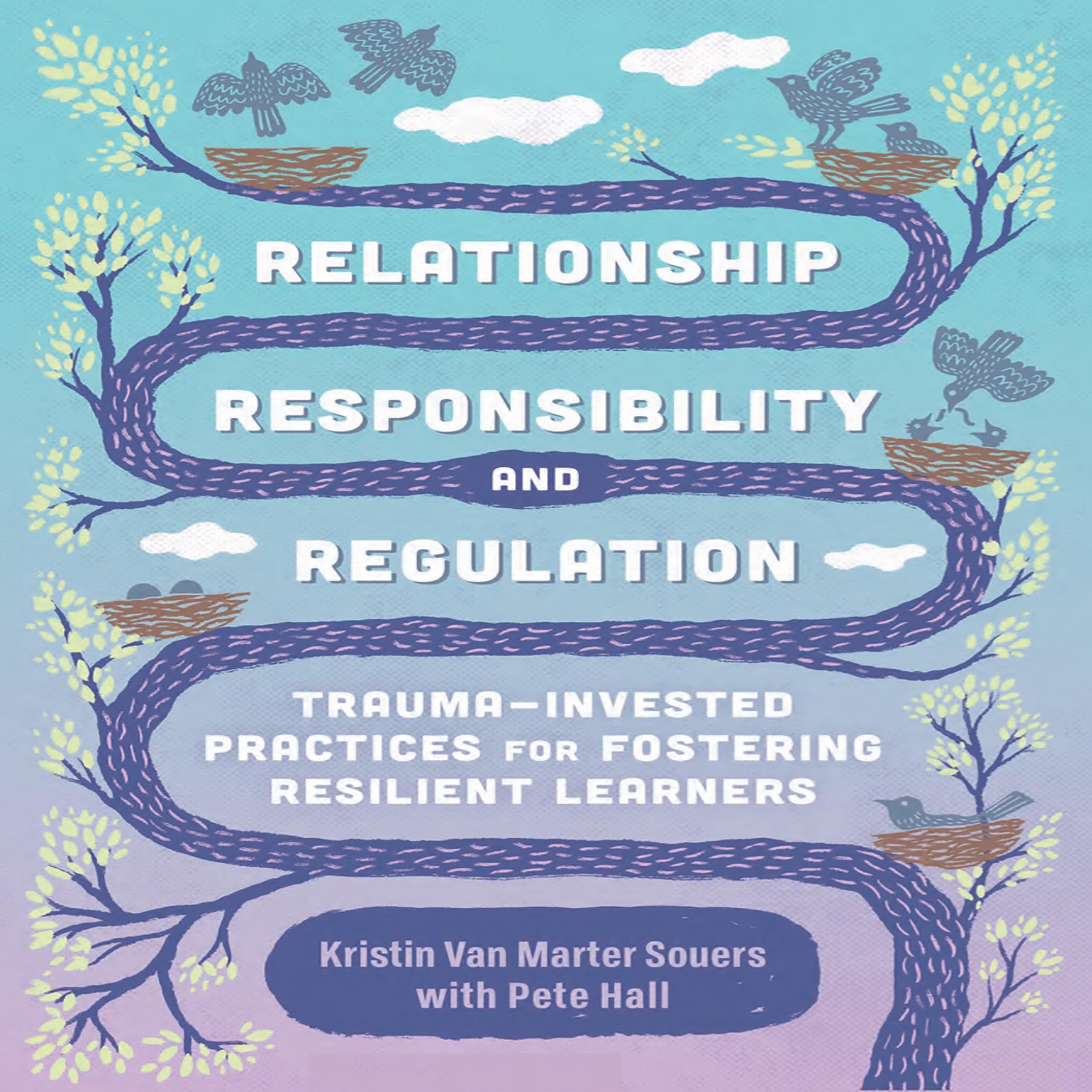 Relationship, Responsibility, and Regulation