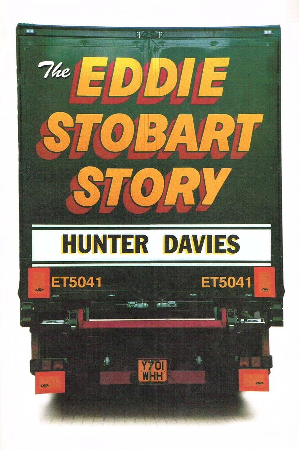 The Eddie Stobart Story