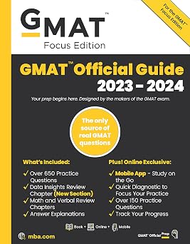 GMAT Official Guide 2023-2024, Focus Edition Includes Book + Online Question Bank + Digital Flashcards + Mobile App