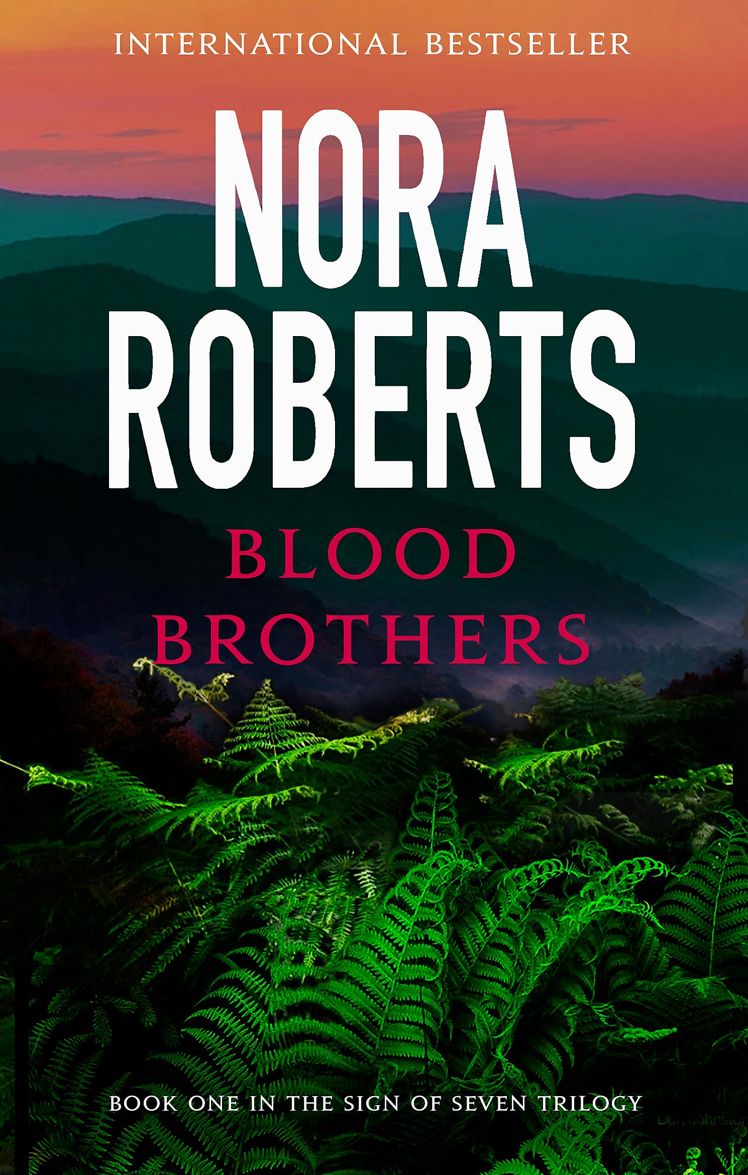 Blood Brothers Number 1 in series Sign of Seven  by Nora Roberts PAPERBACK