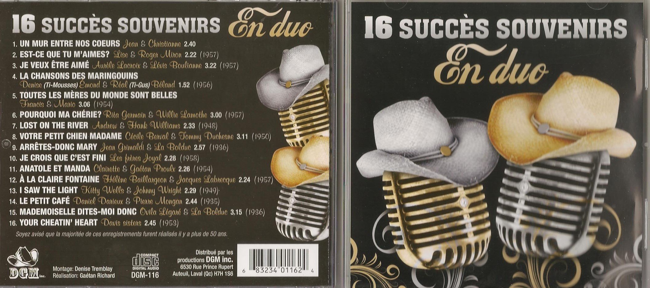 16 Succes Souvenirs En Duo (16 Titres Western, DGM) [Audio CD] Jean & Christiane, Lise & Roger Miron, Levis Boulianne, Emond & Real Beland, Rita Germain, Willie Lamothe, La Bolduc, Kitty Wells, Ovila Landry, Davis Sisters, Hank Williams et PLUS,