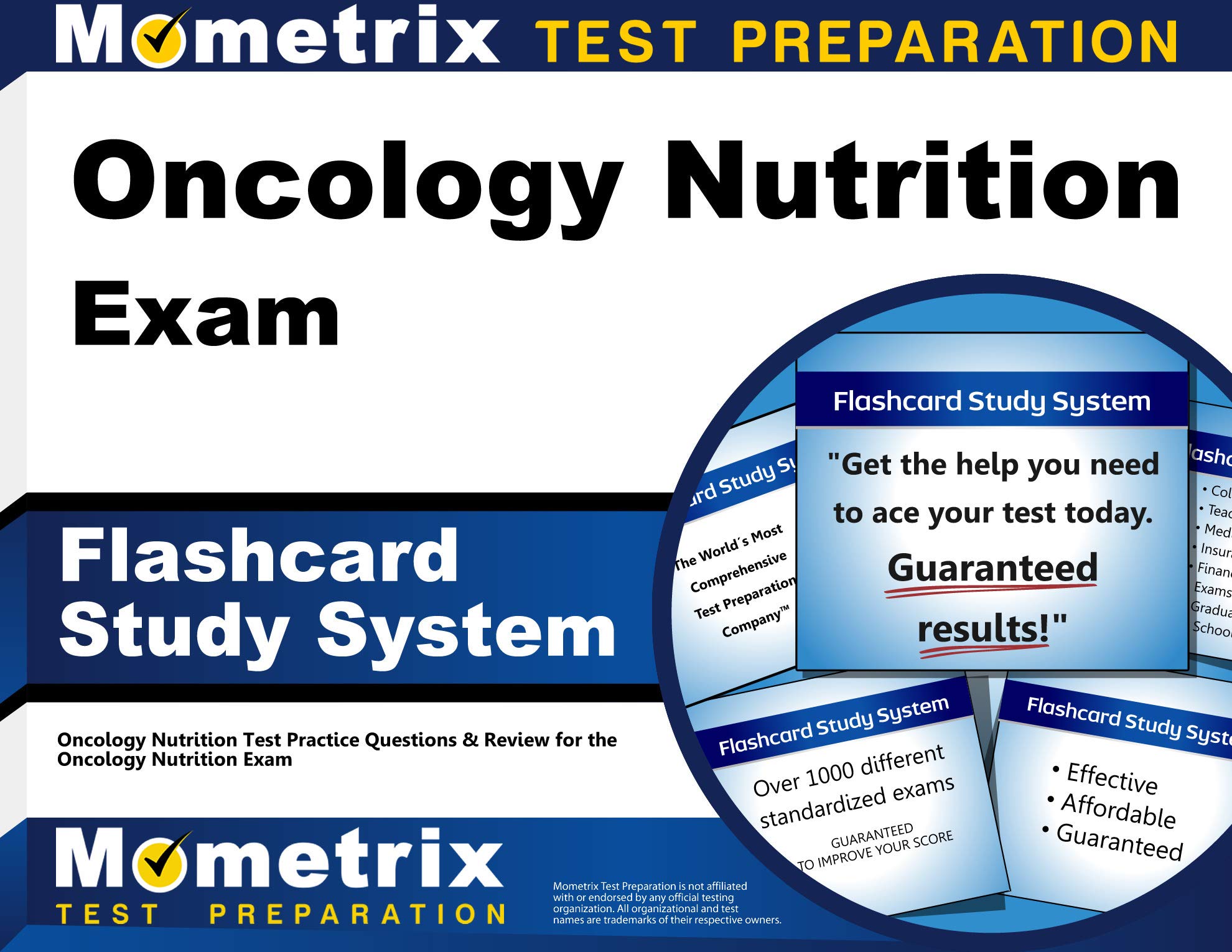 Oncology Nutrition Exam Flashcard Study System: Oncology Nutrition Test Practice Questions & Review for the Oncology Nutrition Exam