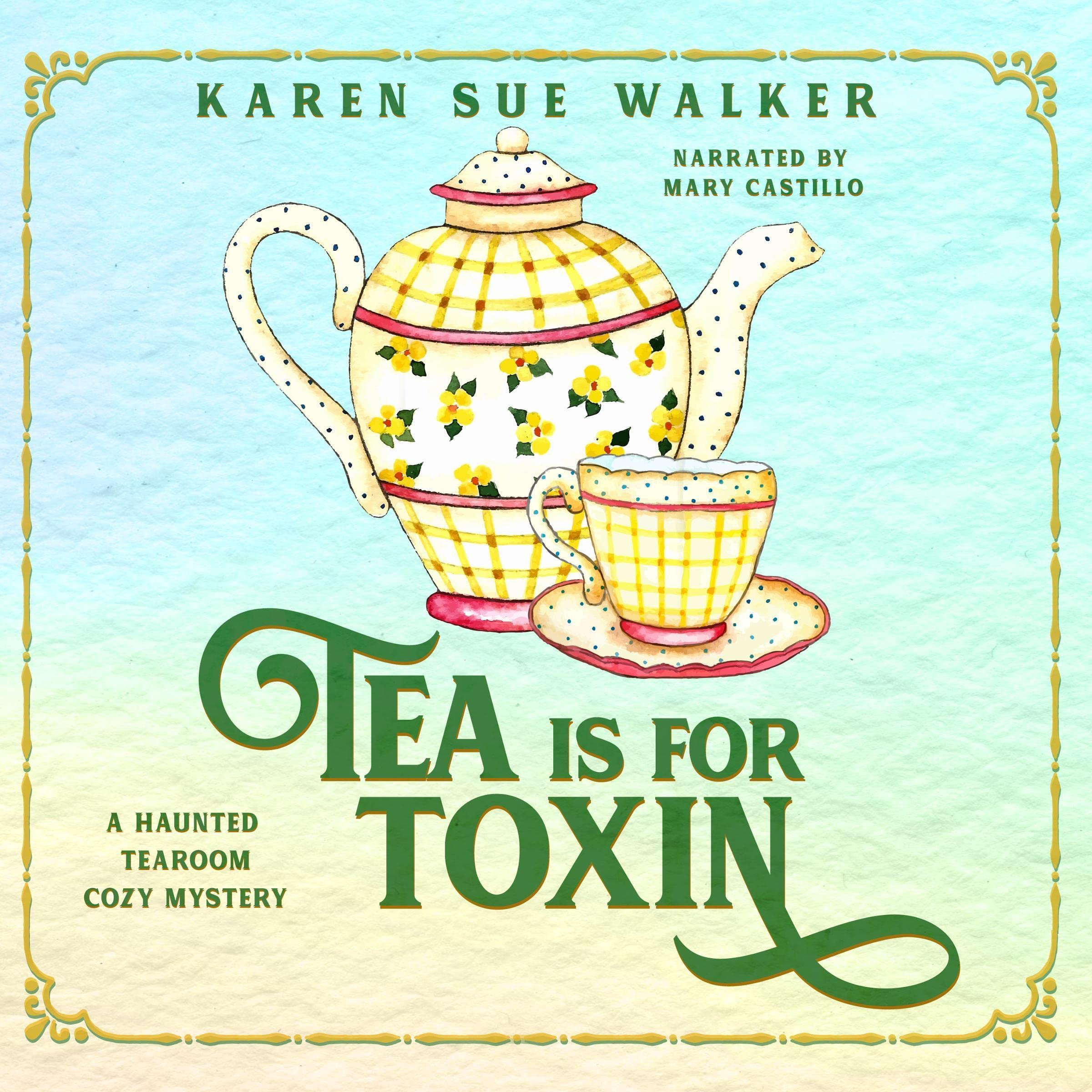 Tea Is for Toxin