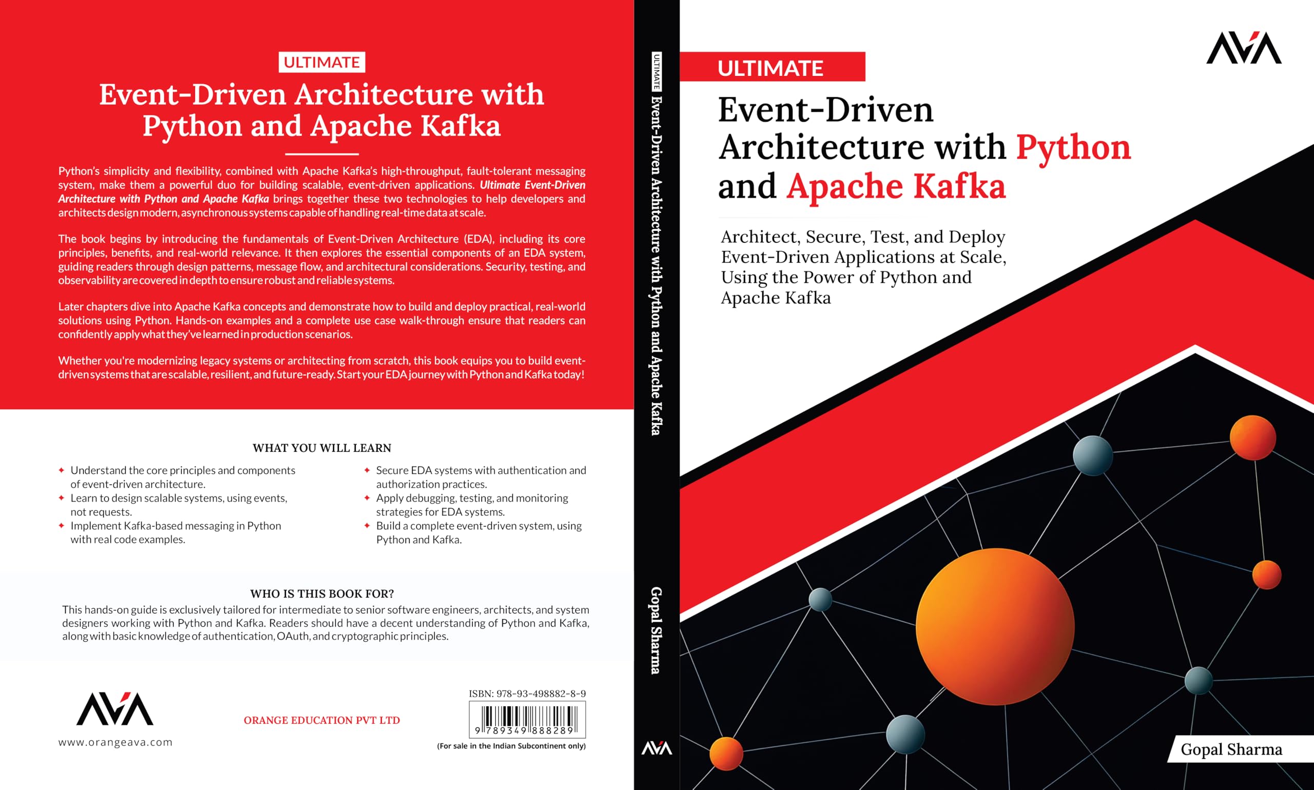 Ultimate Event-Driven Architecture with Python and Apache Kafka: Architect, Secure, Test, and Deploy Event-Driven Applications at Scale, Using the Power of Python and Apache Kafka (English Edition)