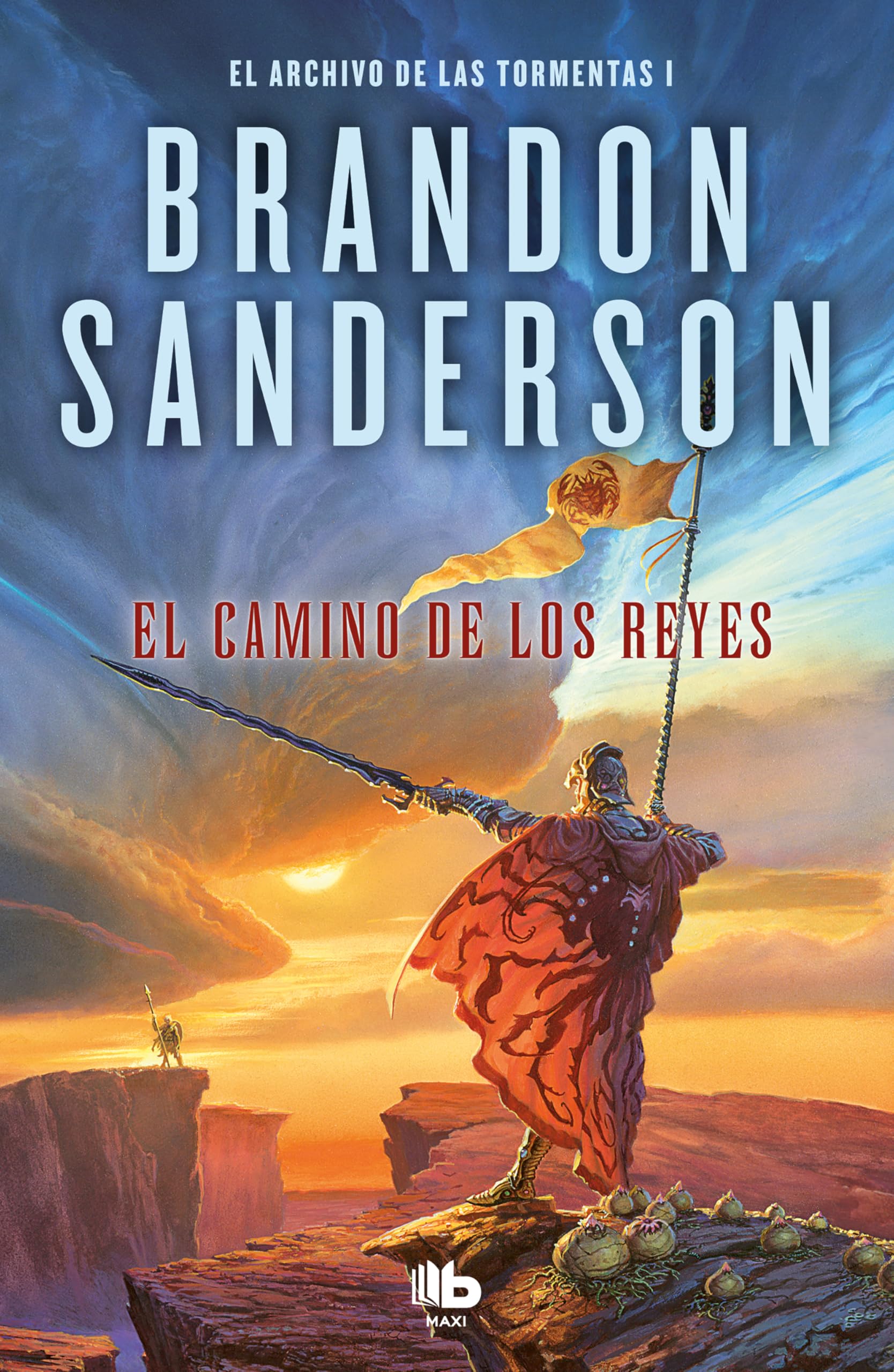 EL CAMINO DE LOS REYES (EL ARCHIVO DE LAS TORMENTAS 1)