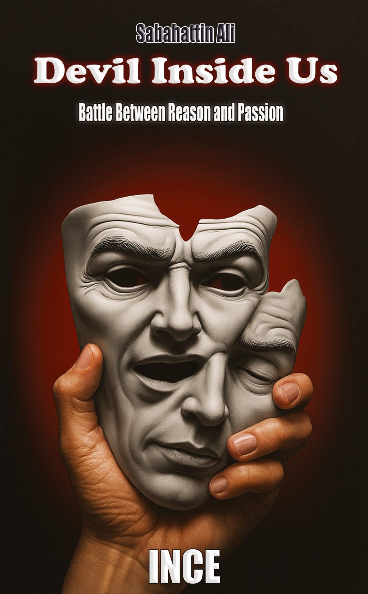 Devil Inside Us: Battle Between Reason and Passion