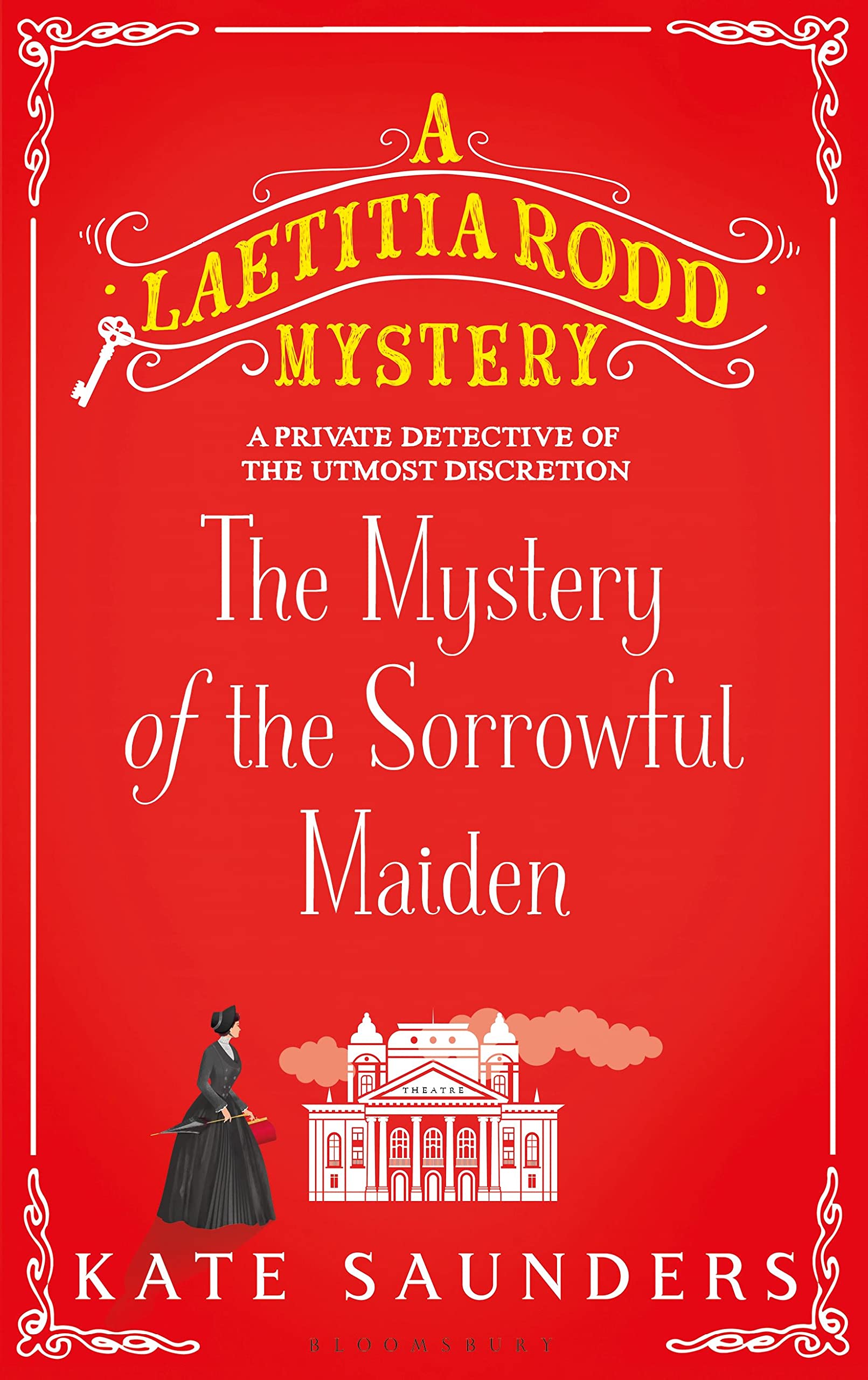The Mystery of the Sorrowful Maiden: 3 (A Laetitia Rodd Mystery)