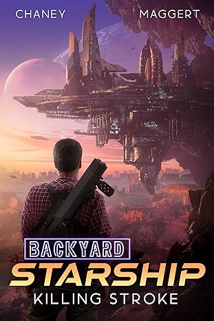 Backyard Starship, Book 23