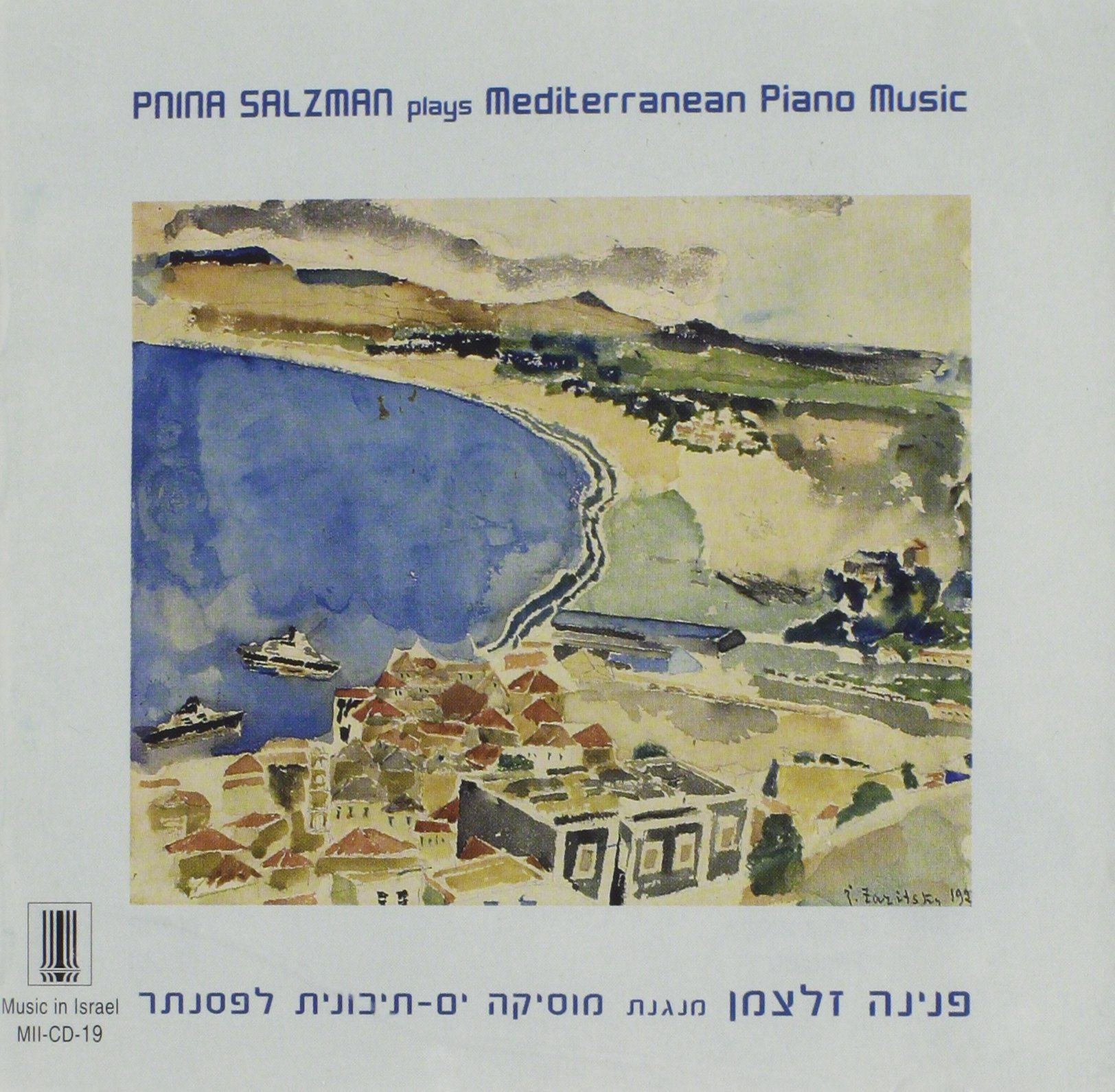 Pnina Salzman Plays Mediterranean Piano Music