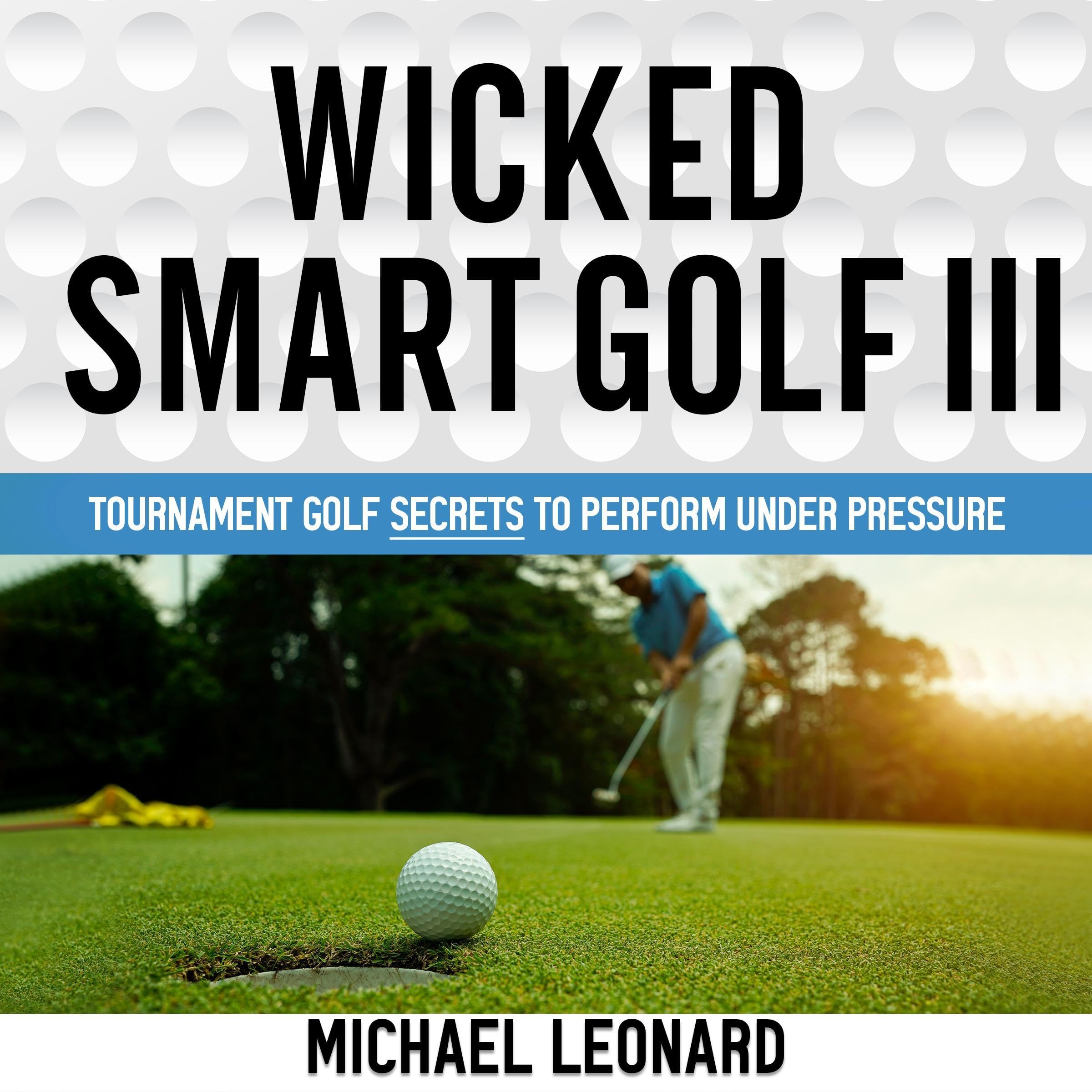 Wicked Smart Golf III