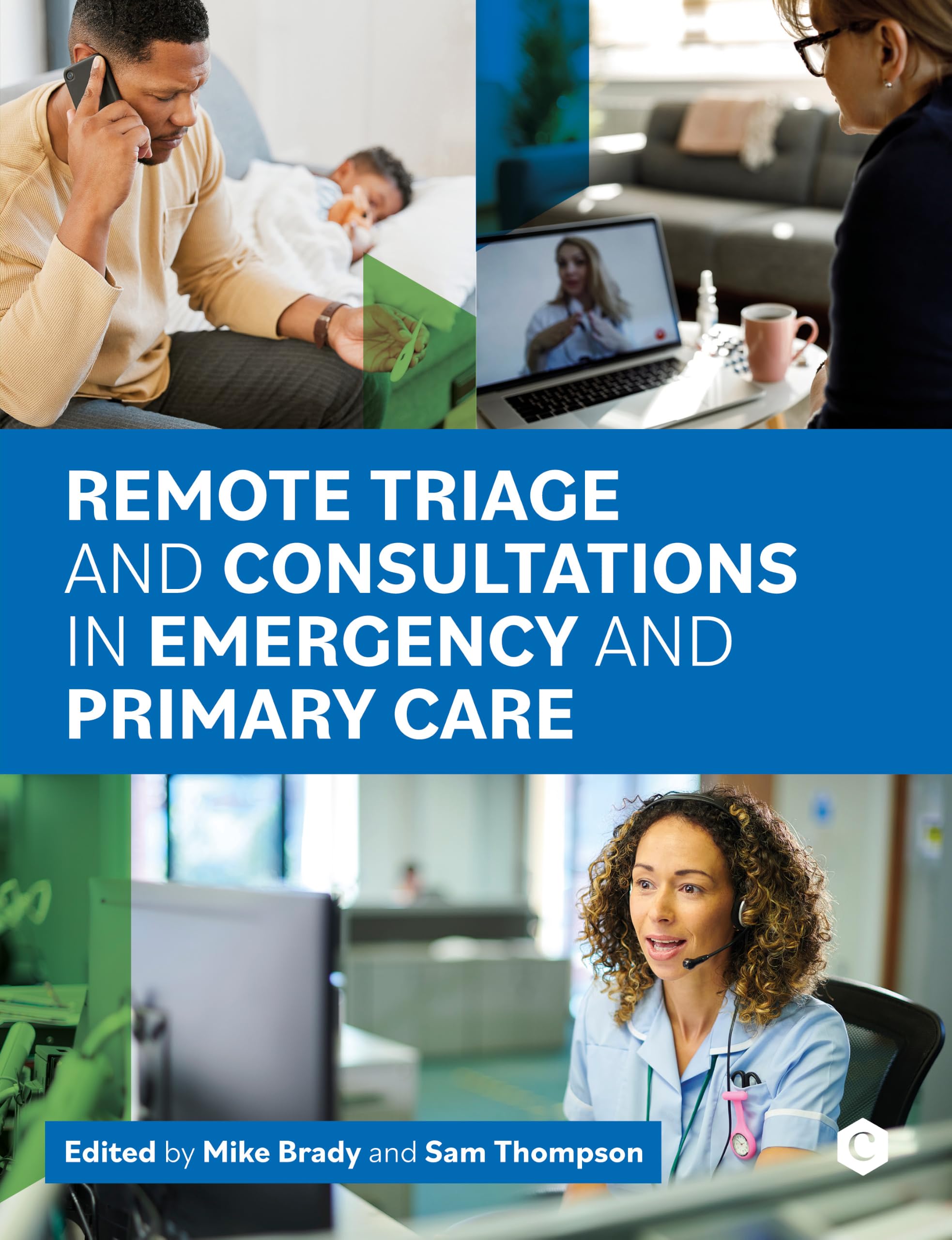 Remote Triage and Consultations in Emergency and Primary Care