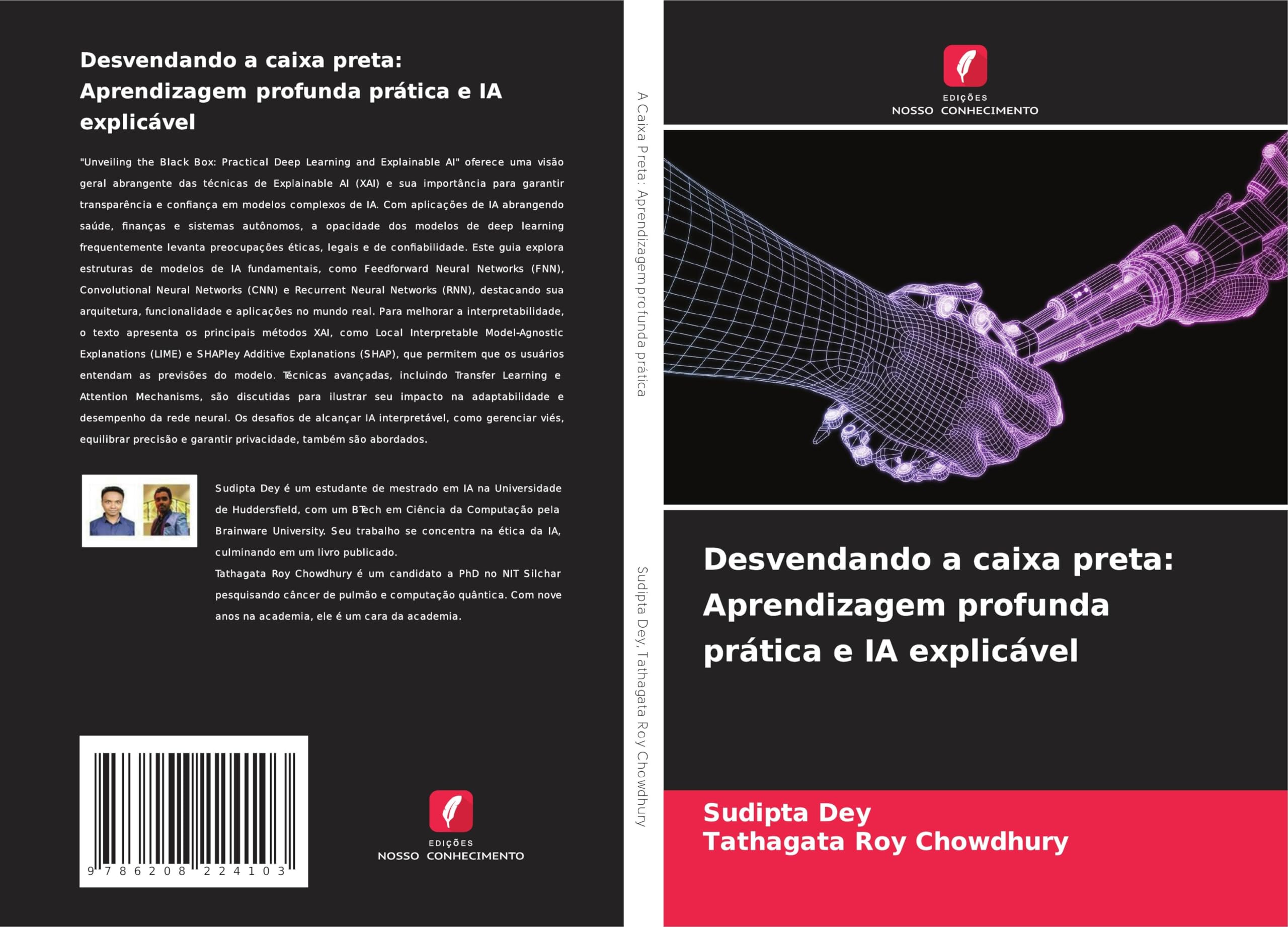Desvendando a caixa preta: Aprendizagem profunda prática e IA explicável