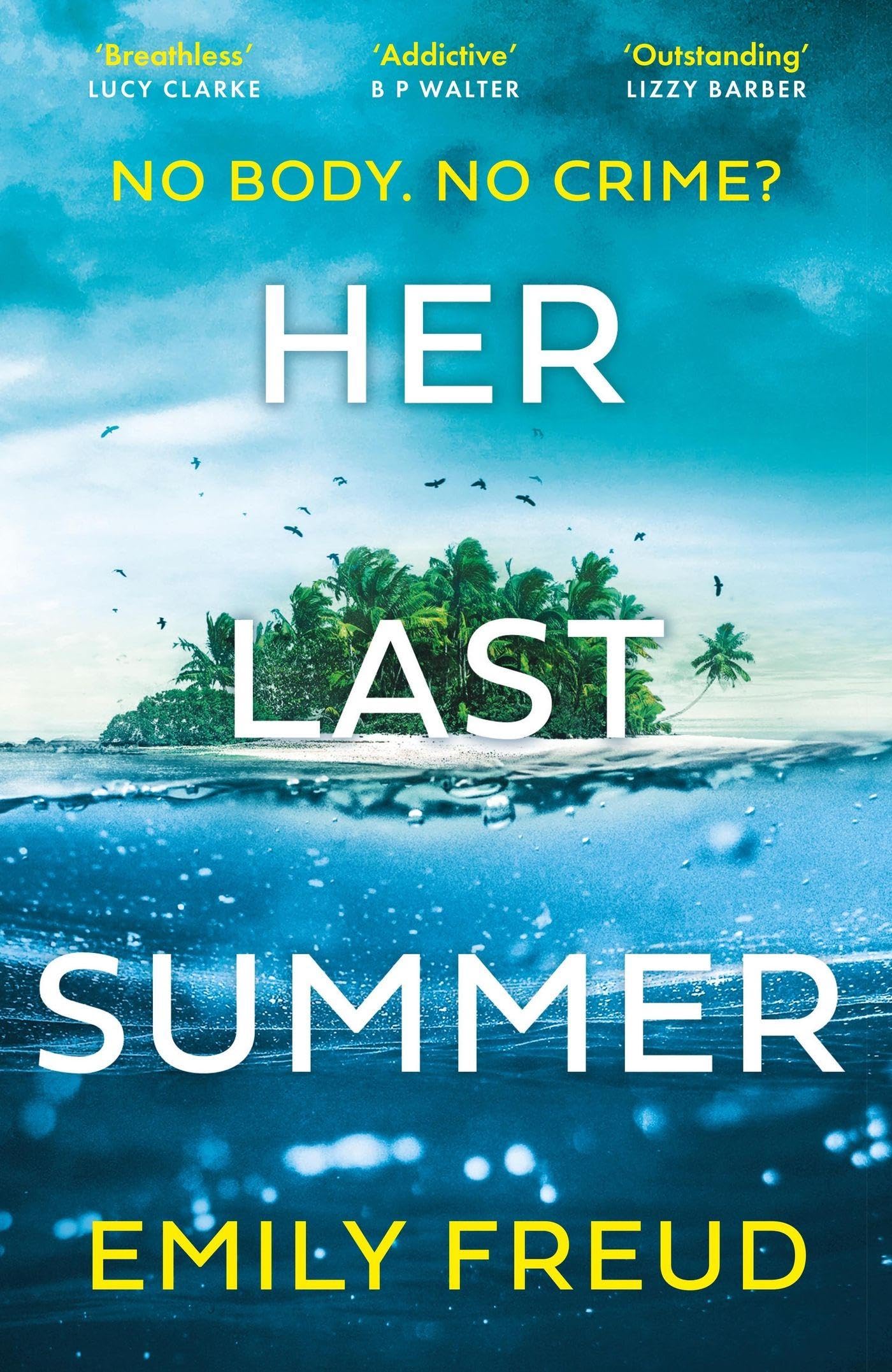 Her Last Summer by Emily Freud (Paperback Book)