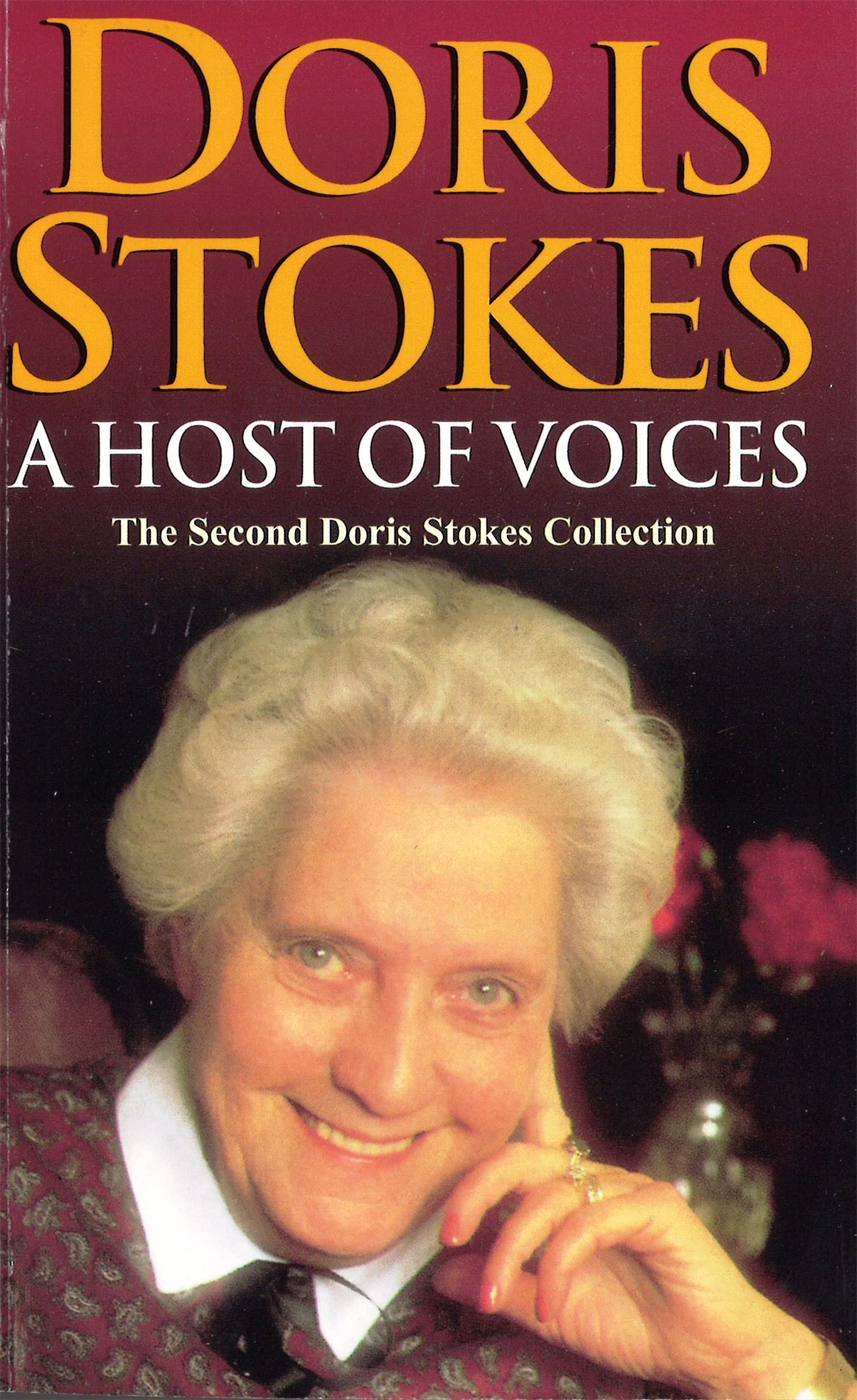 A Host of Voices: The Second Doris Stokes Collection