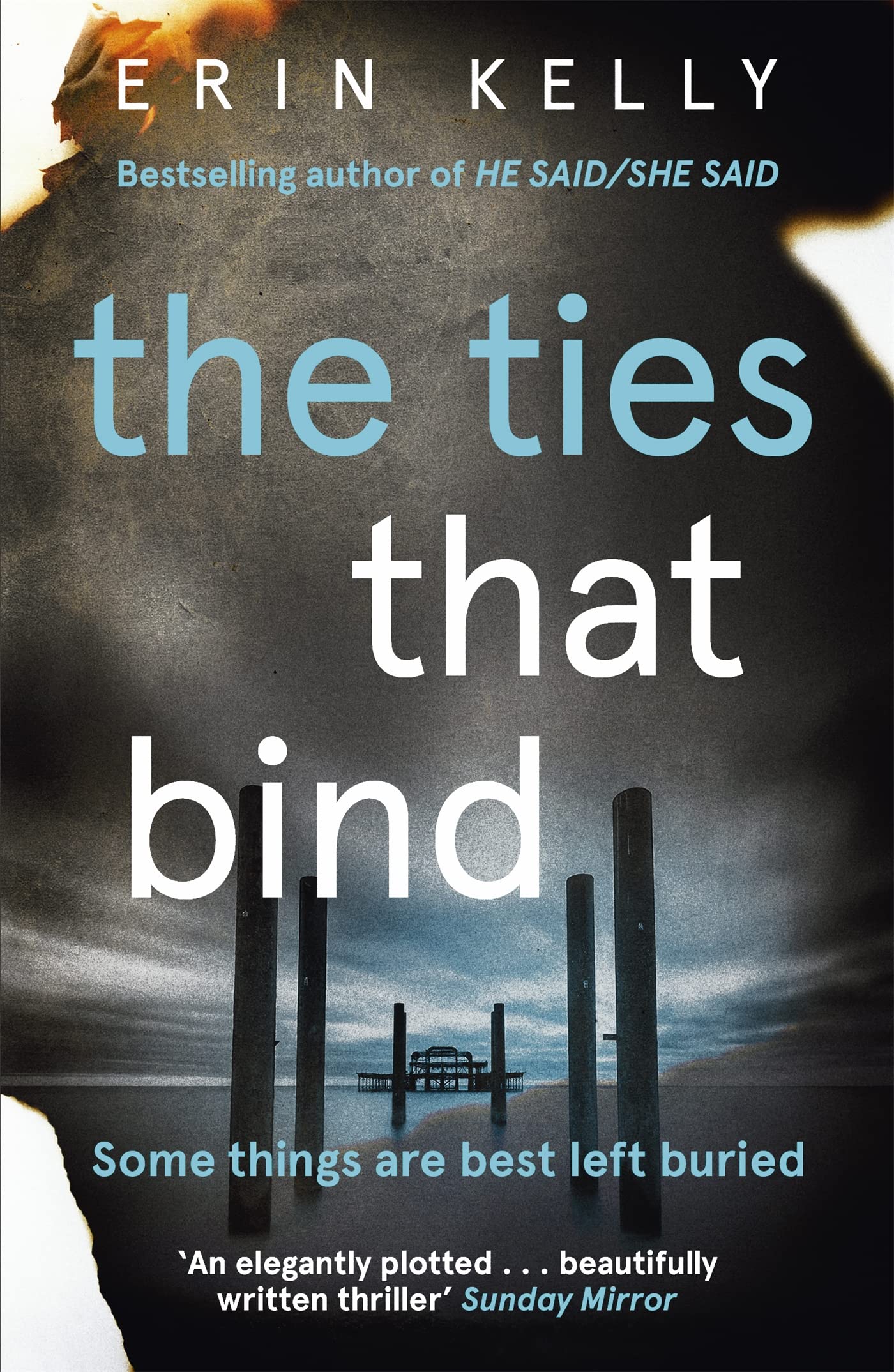 The Ties That Bind By Erin Kelly. 9781444728392