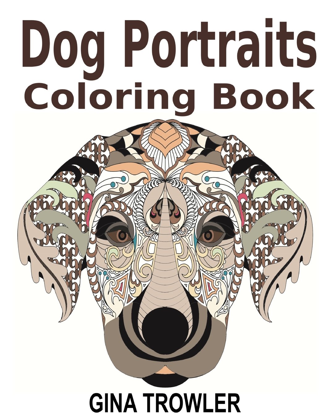 Amazon.com: Dog Coloring Book: Dog Portraits: Adult Coloring Book ...