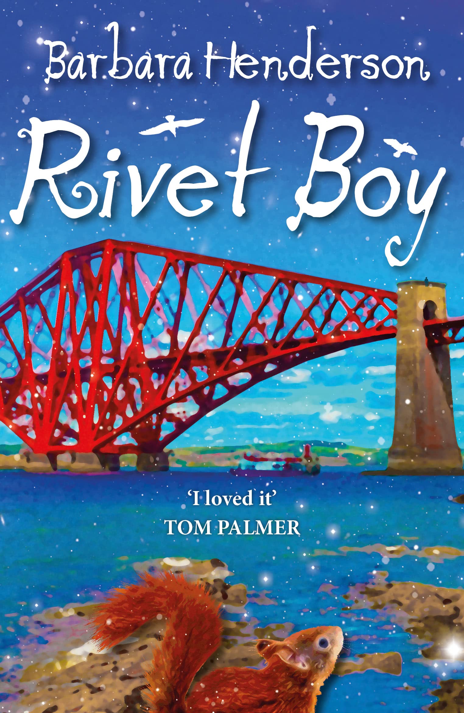 Rivet Boy by Barbara Henderson PAPERBACK 9781911279228