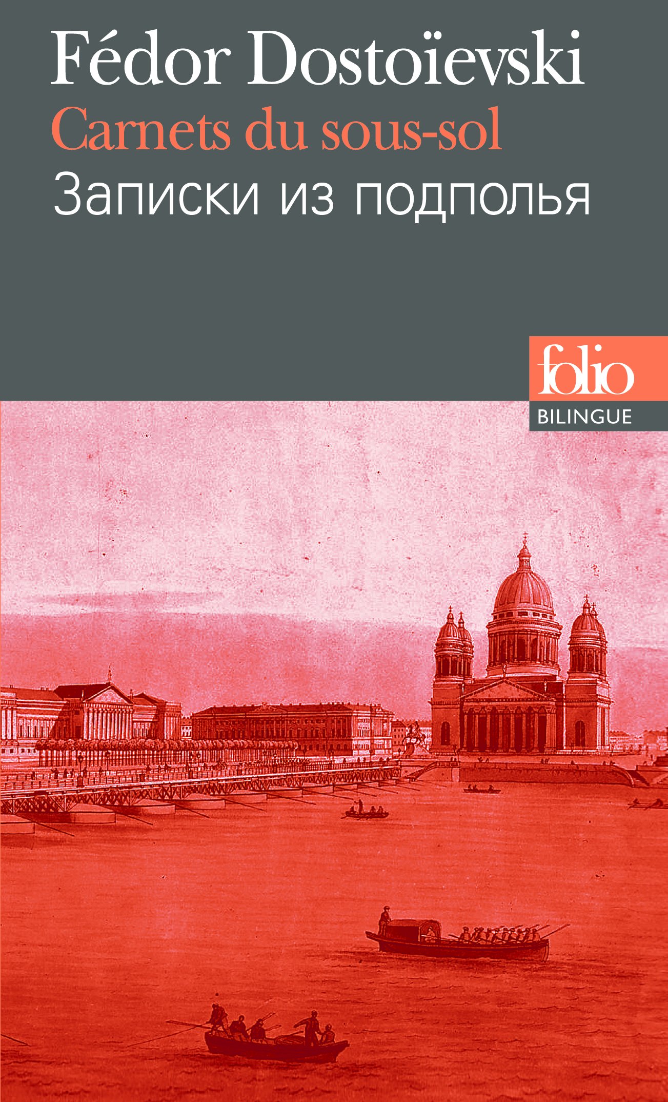 Carnets Du Sous Sol: A39239 (Folio Bilingue)